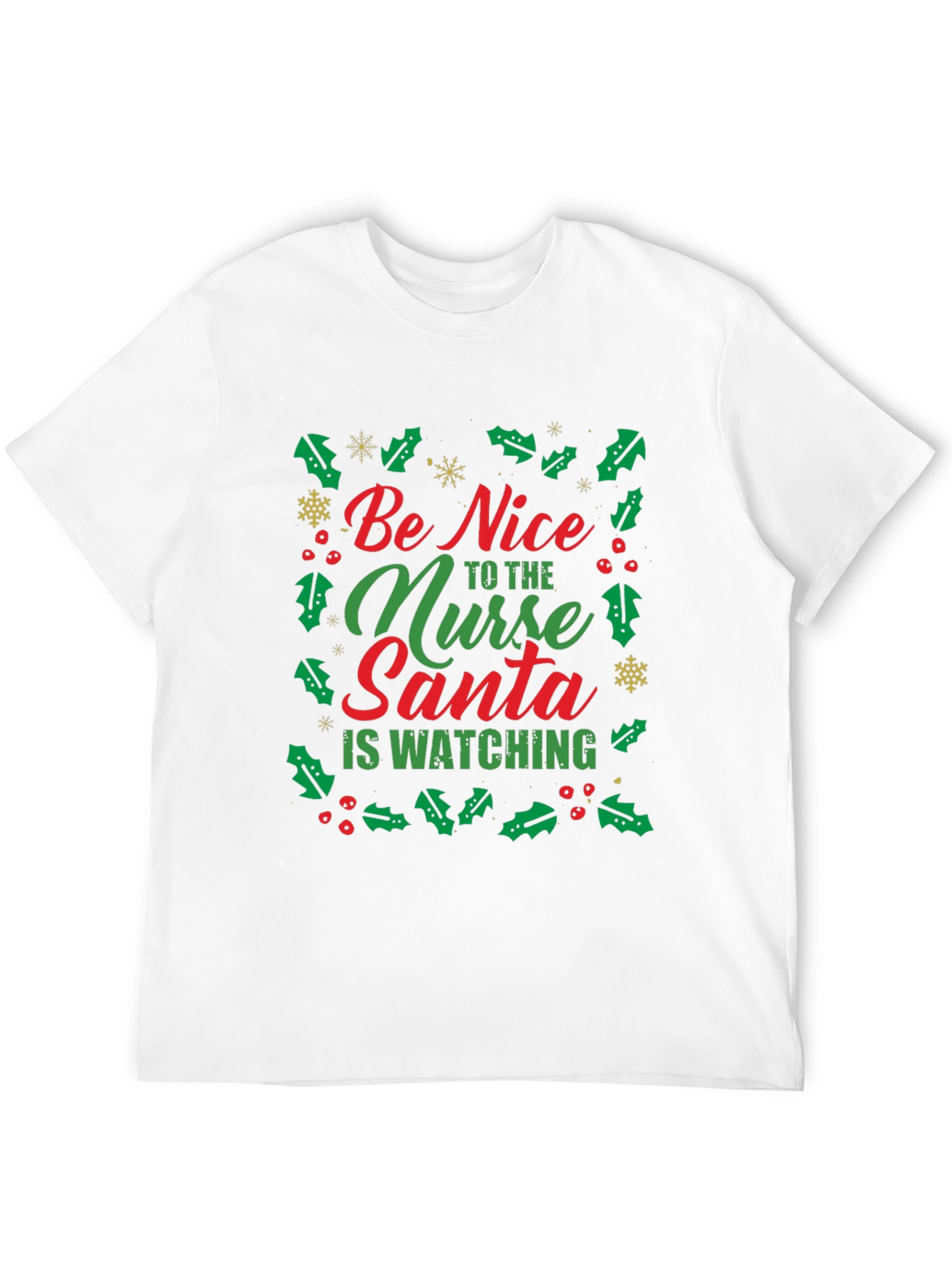 Black Be Nice to the Nurse Santa is Watching T-Shirt view 12