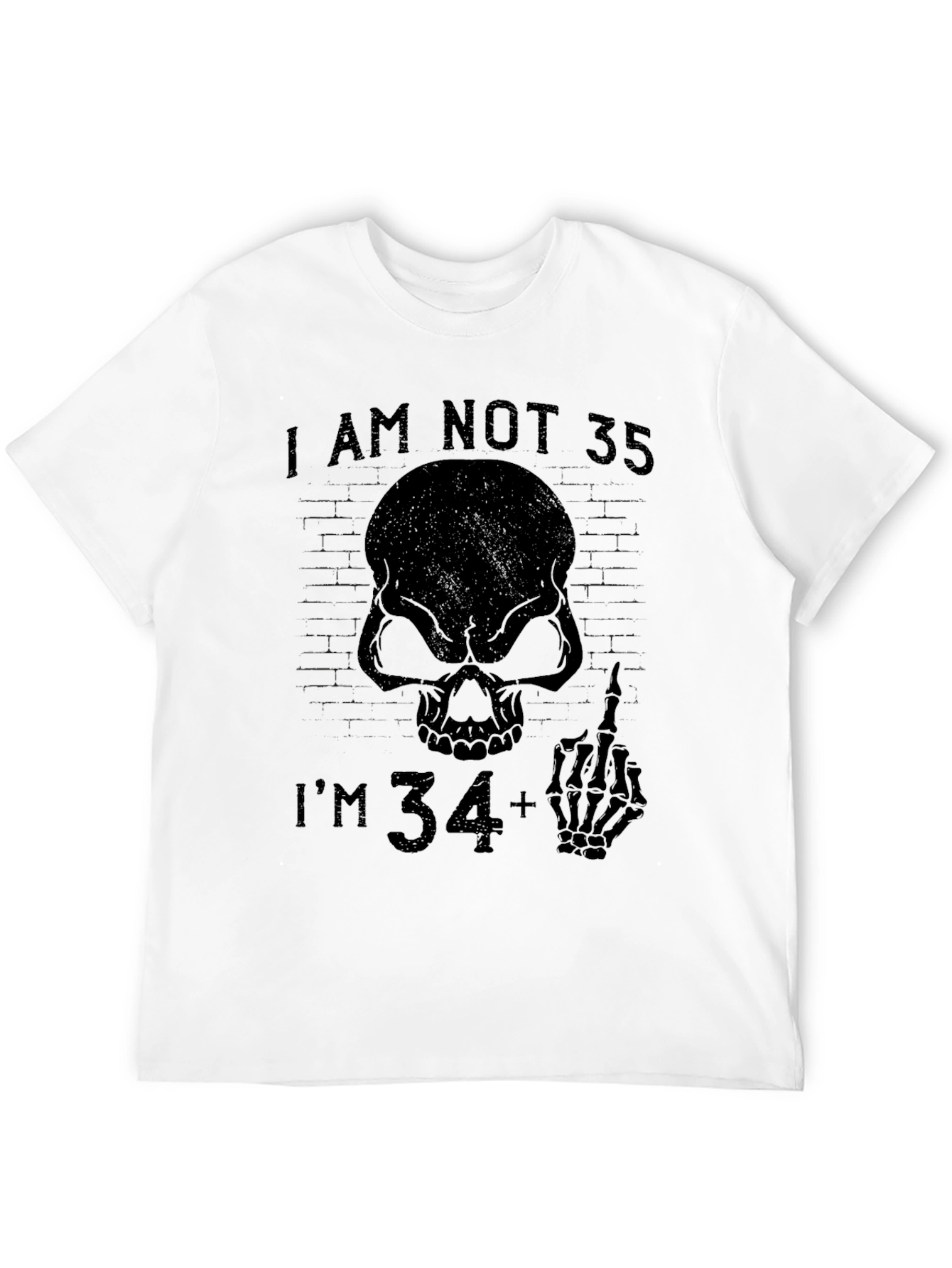 Black I'm Not 35 I'm 34+ Black T-Shirt view 12