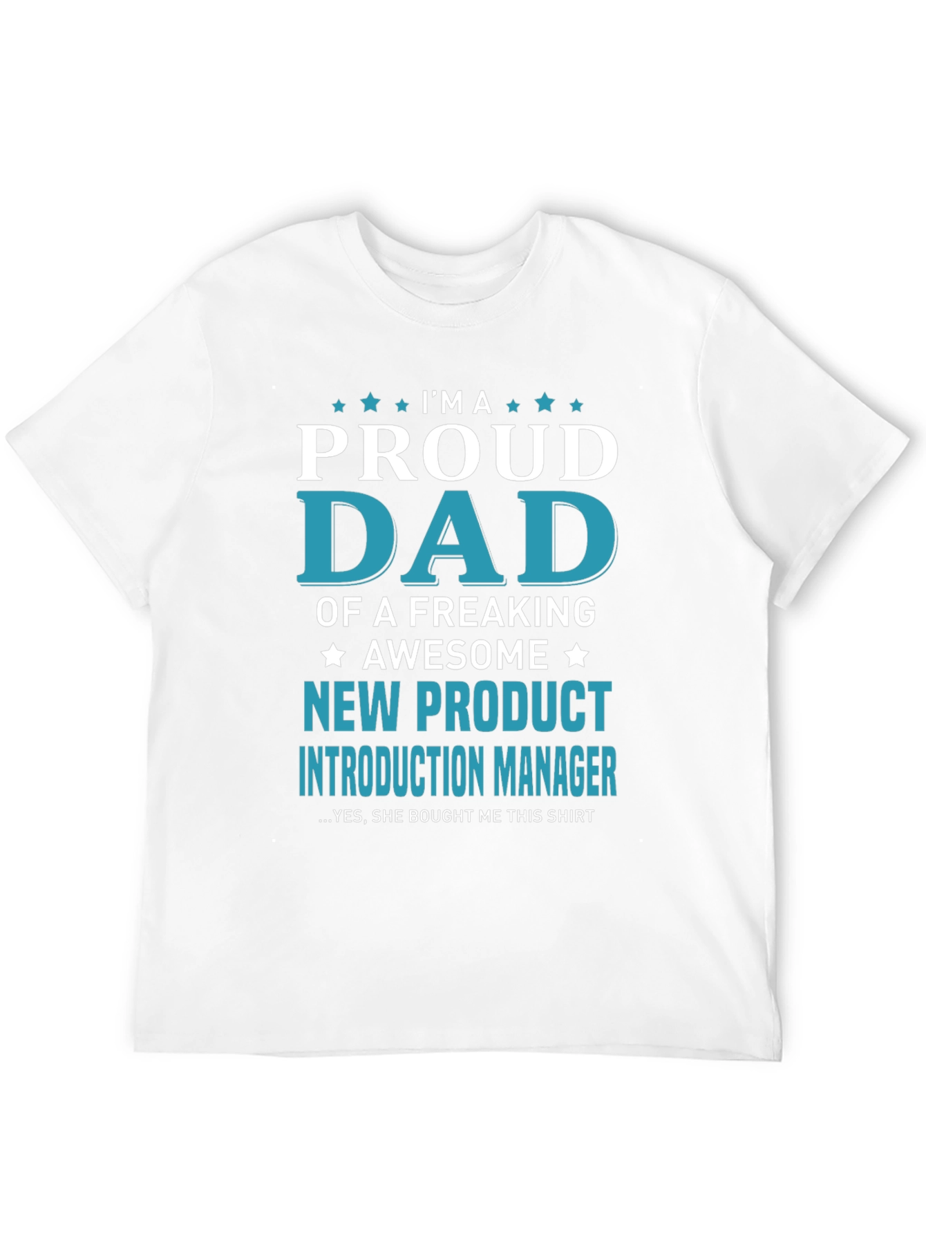 Black Proud Dad New Product Manager T-Shirt view 12
