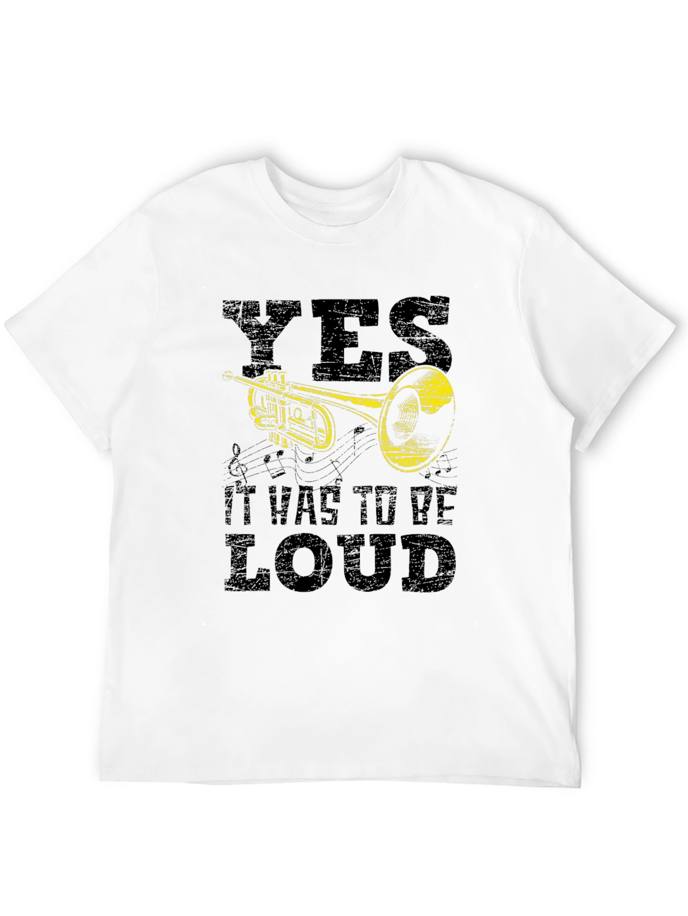 Black Yes, It Was To Be Loud - Trumpet T-Shirt view 12
