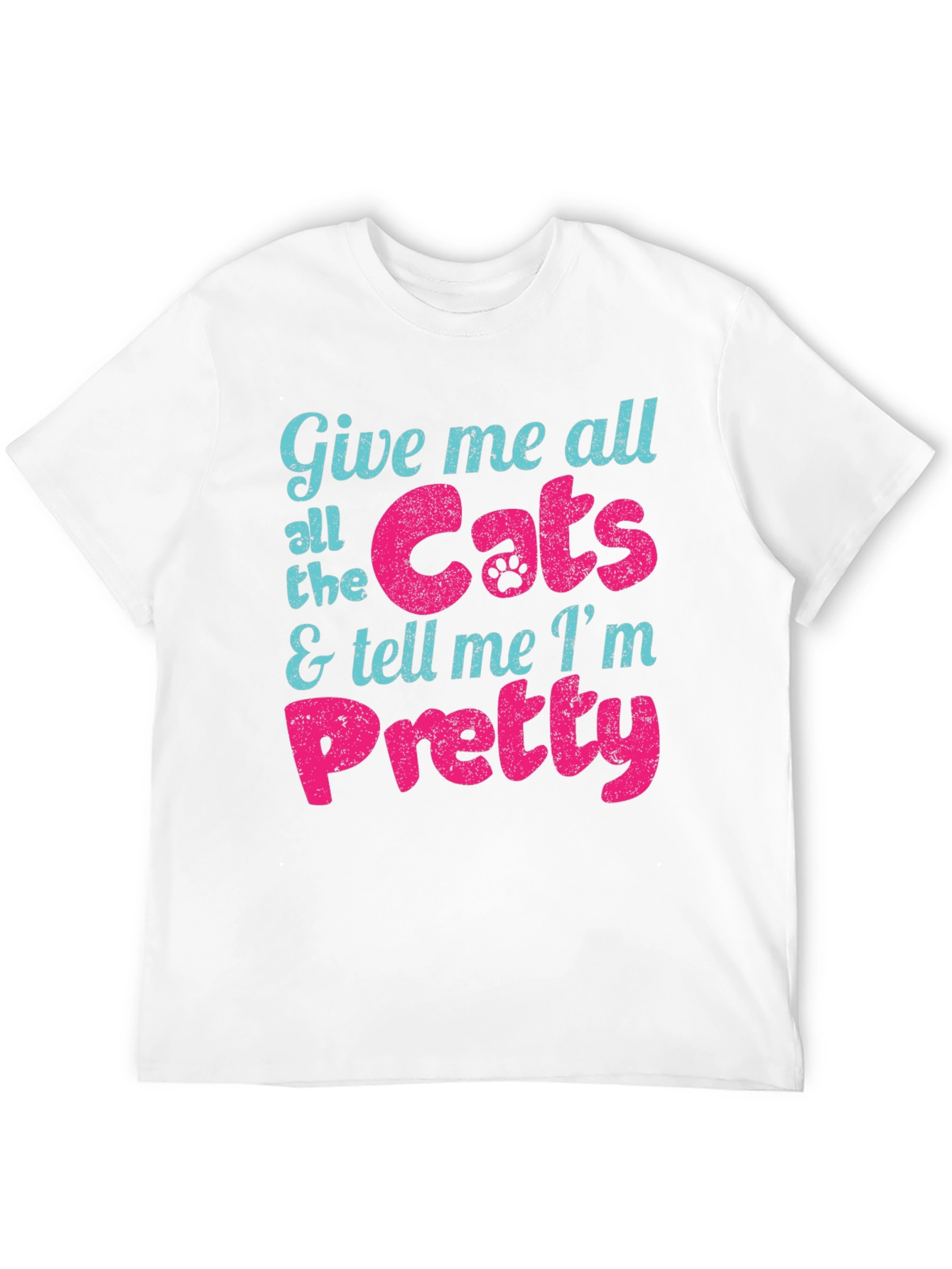 Black Give Me Cats and Tell Me I'm Pretty T-Shirt view 12