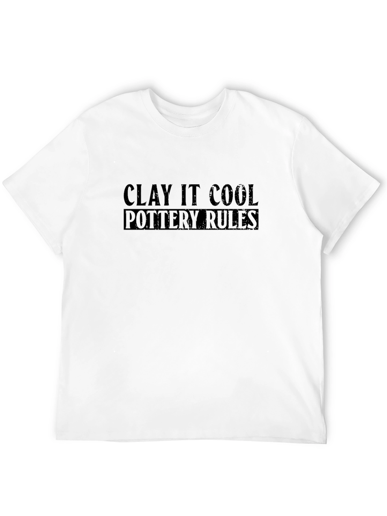 Black Clay It Cool Pottery Rules Graphic T-Shirt view 12