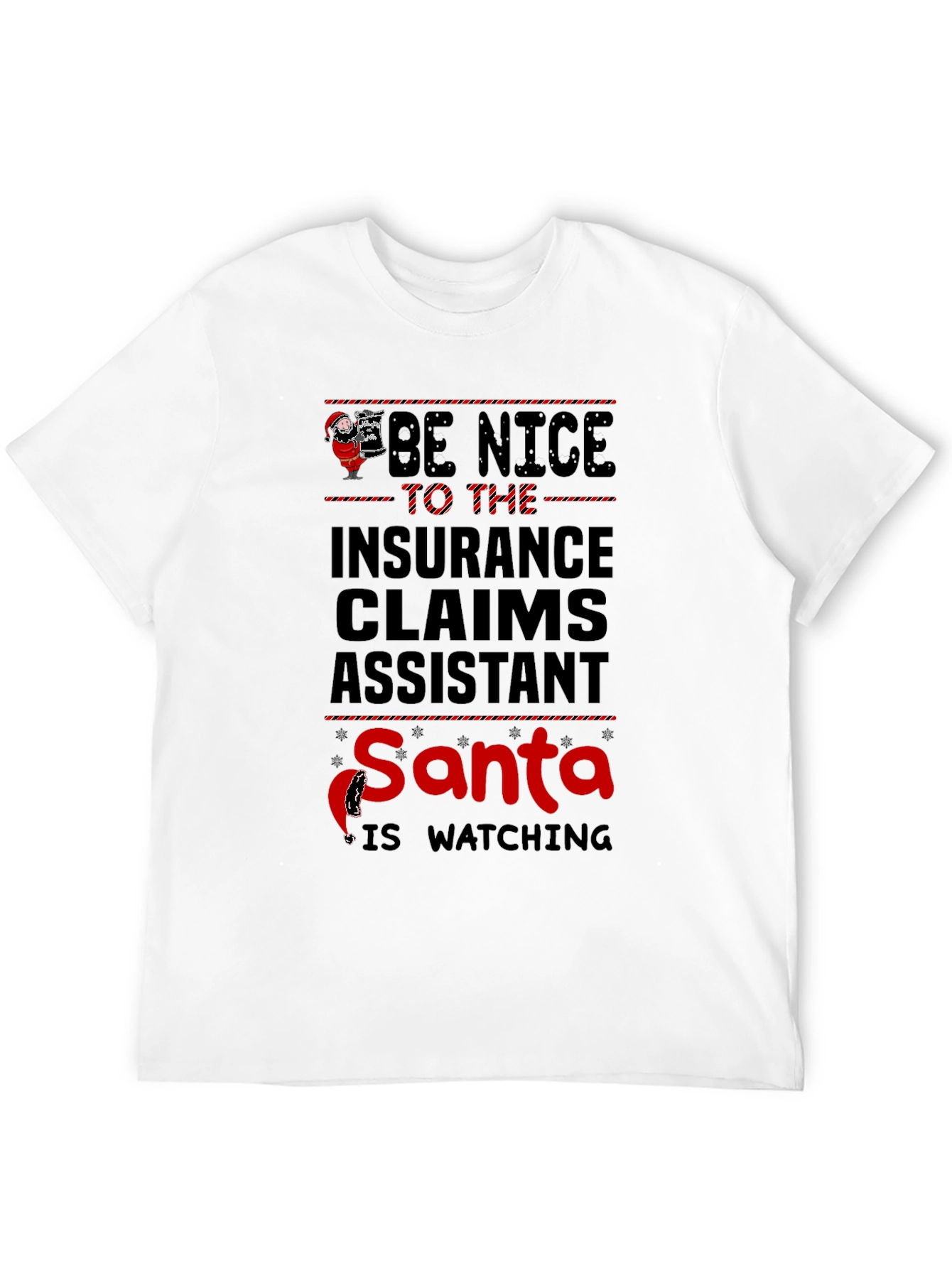 Black Be Nice to Insurance Claims Assistant Santa T-Shirt view 12
