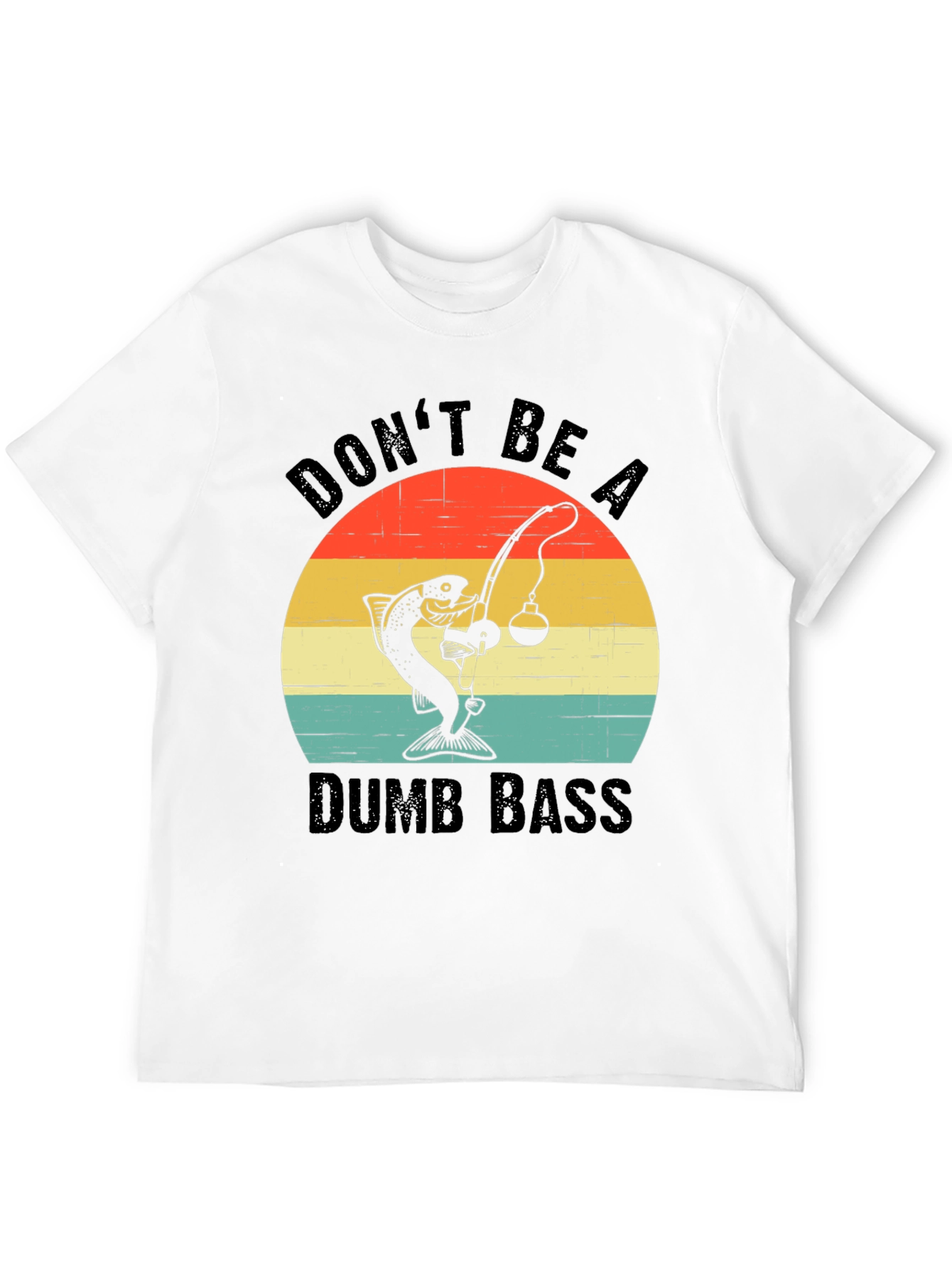 Black Don't Be A Dumb Bass Funny Fishing T-Shirt view 12
