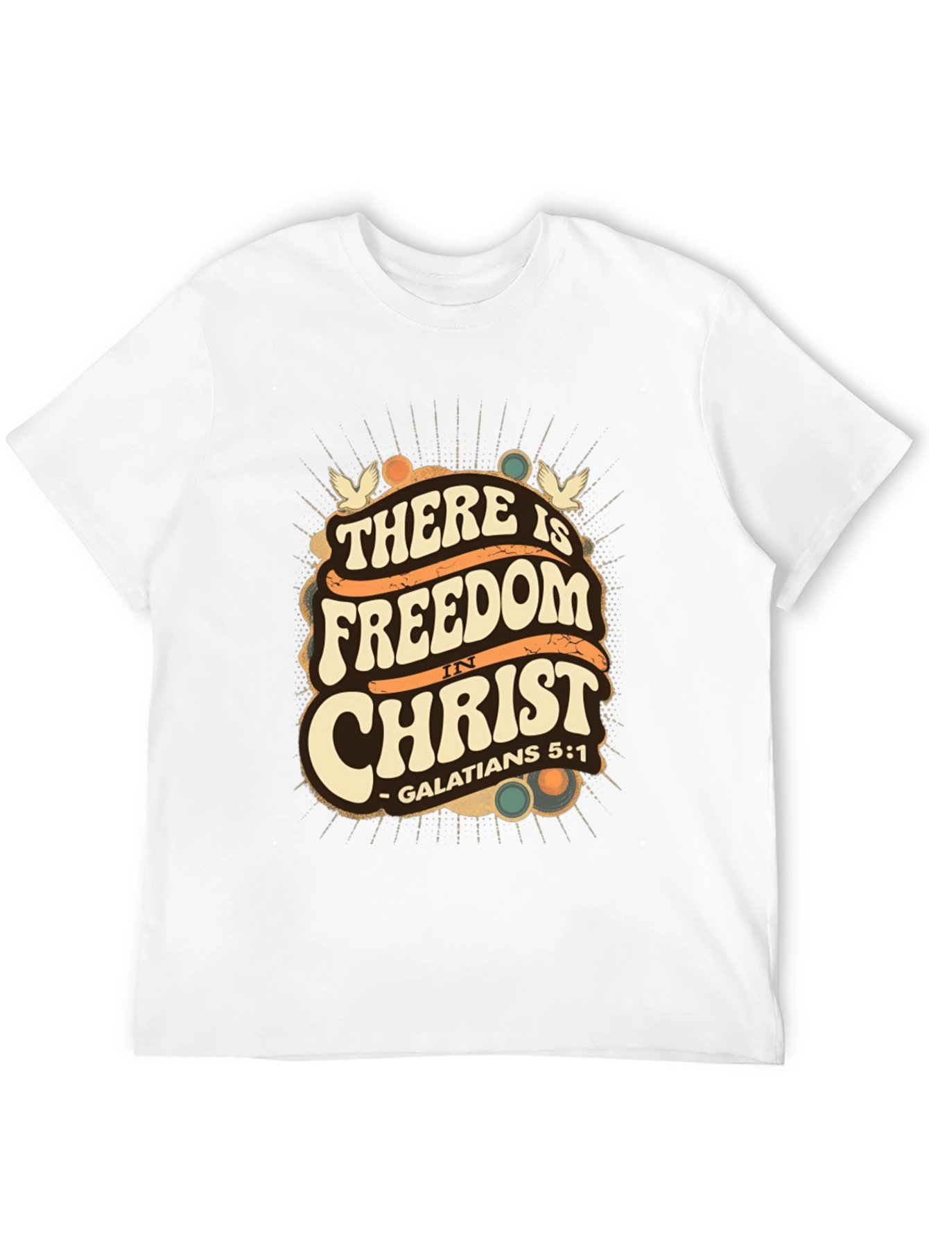There is Freedom in Christ T-Shirt - 12