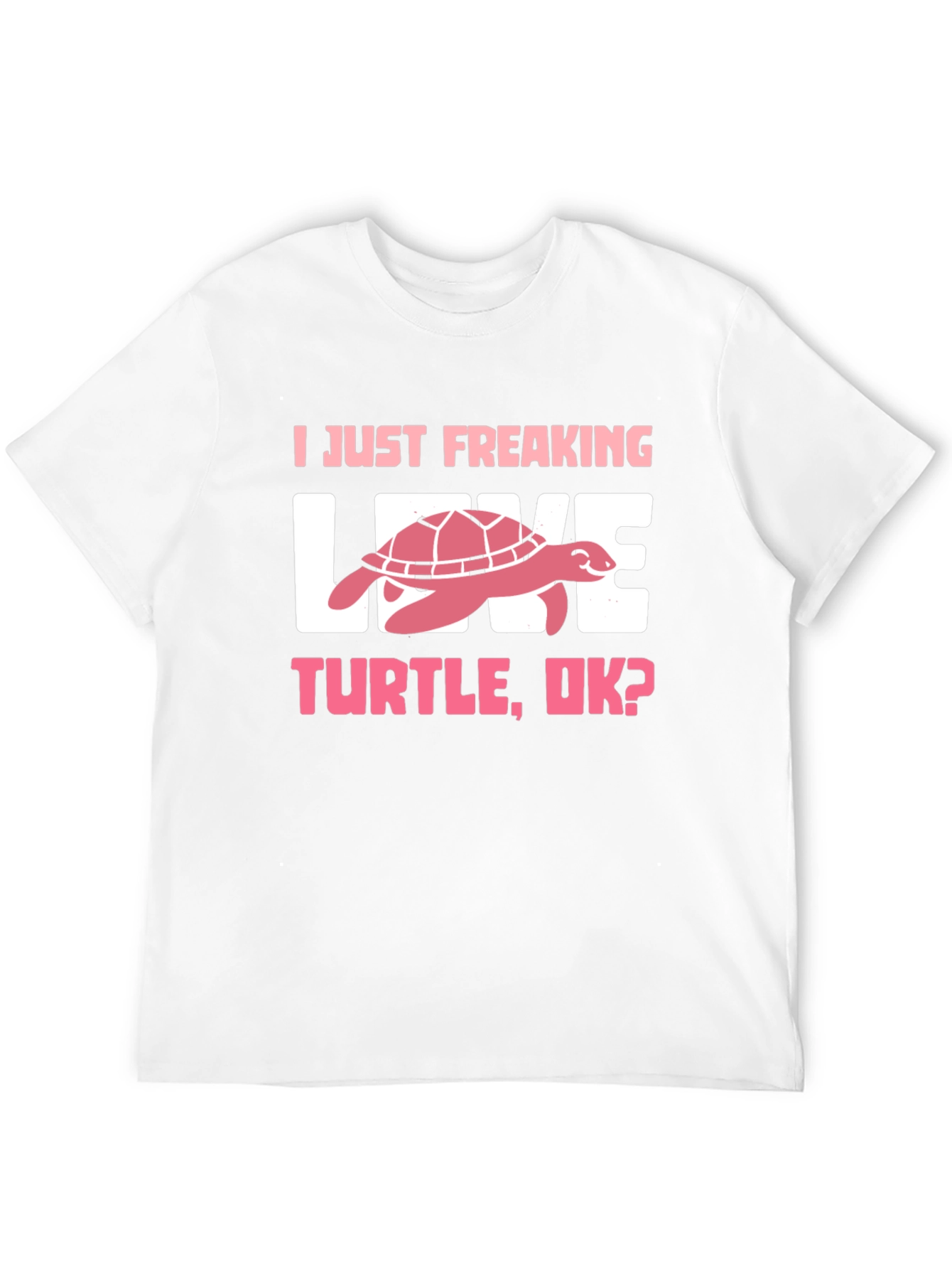 Black I Just Freaking Love Turtle T-Shirt view 12