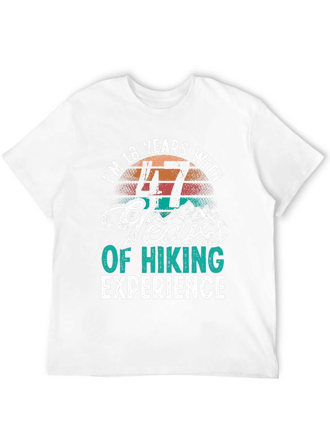 Black Hiking Experience T-Shirt - "I'm 18 Years With 47 Years of Hiking" view 12