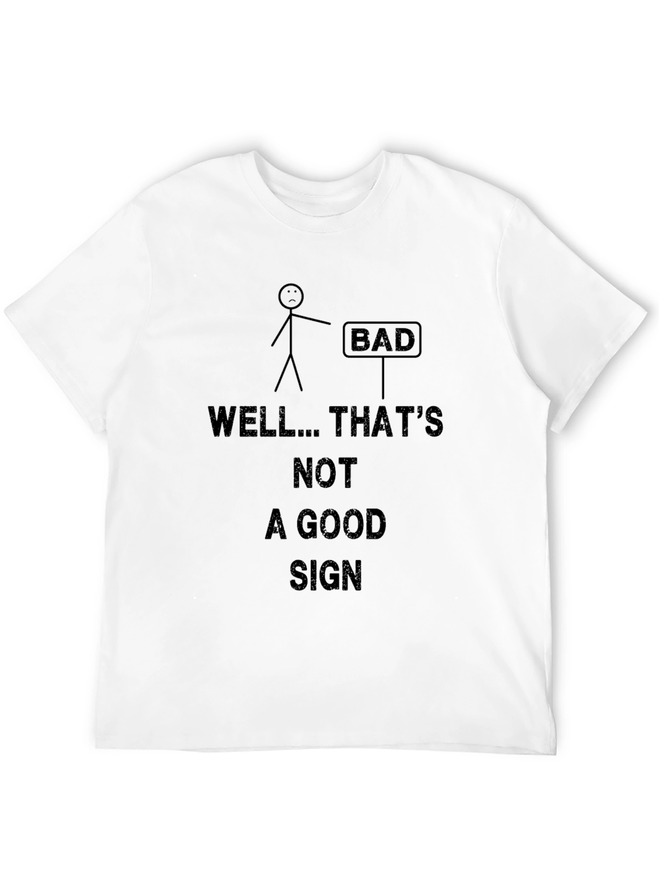 Black Funny "Bad Sign" Graphic T-Shirt view 12