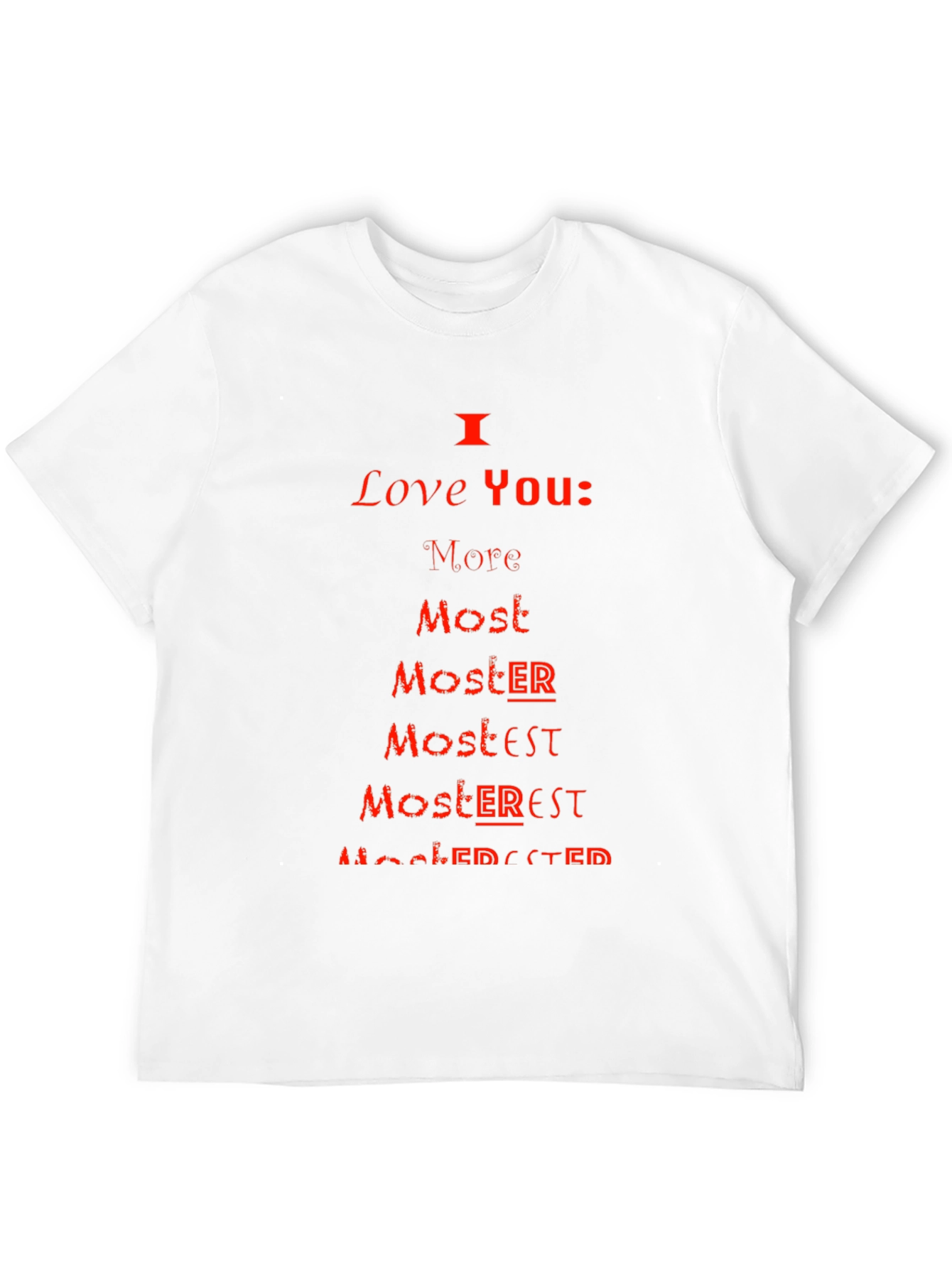 Black I Love You More Most Moster T-Shirt view 12