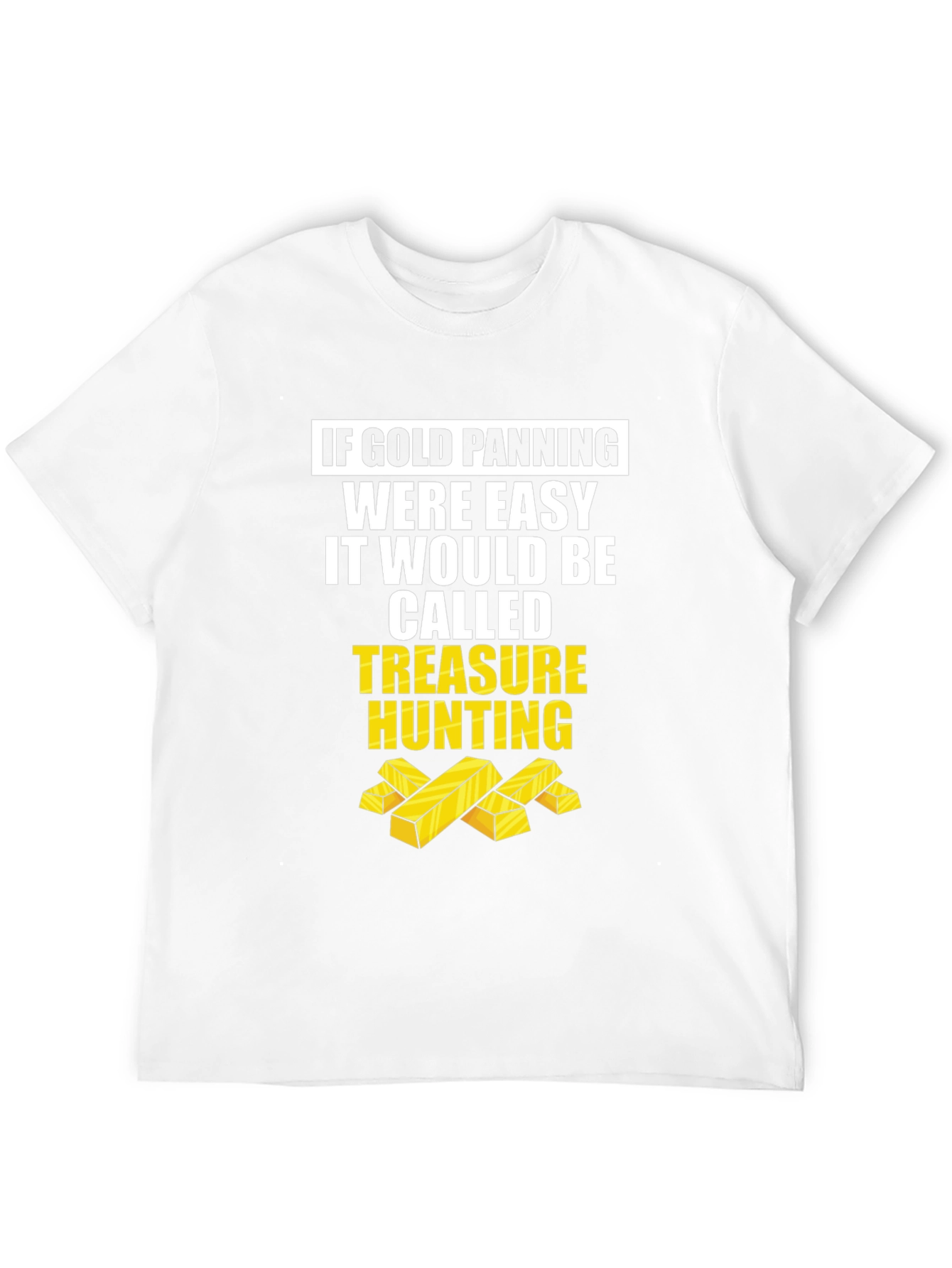 Black Gold Panning Funny T-Shirt - Treasure Hunting Tee view 12