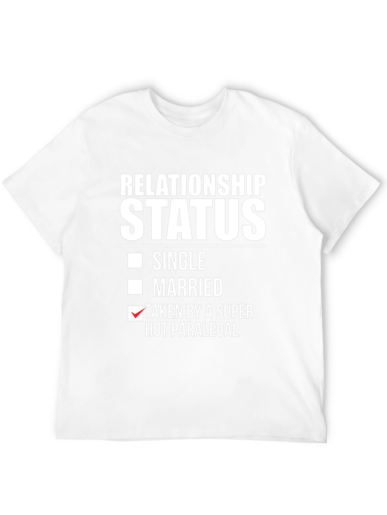 Black Relationship Status - Taken By A Hot Paralegal T-Shirt view 12