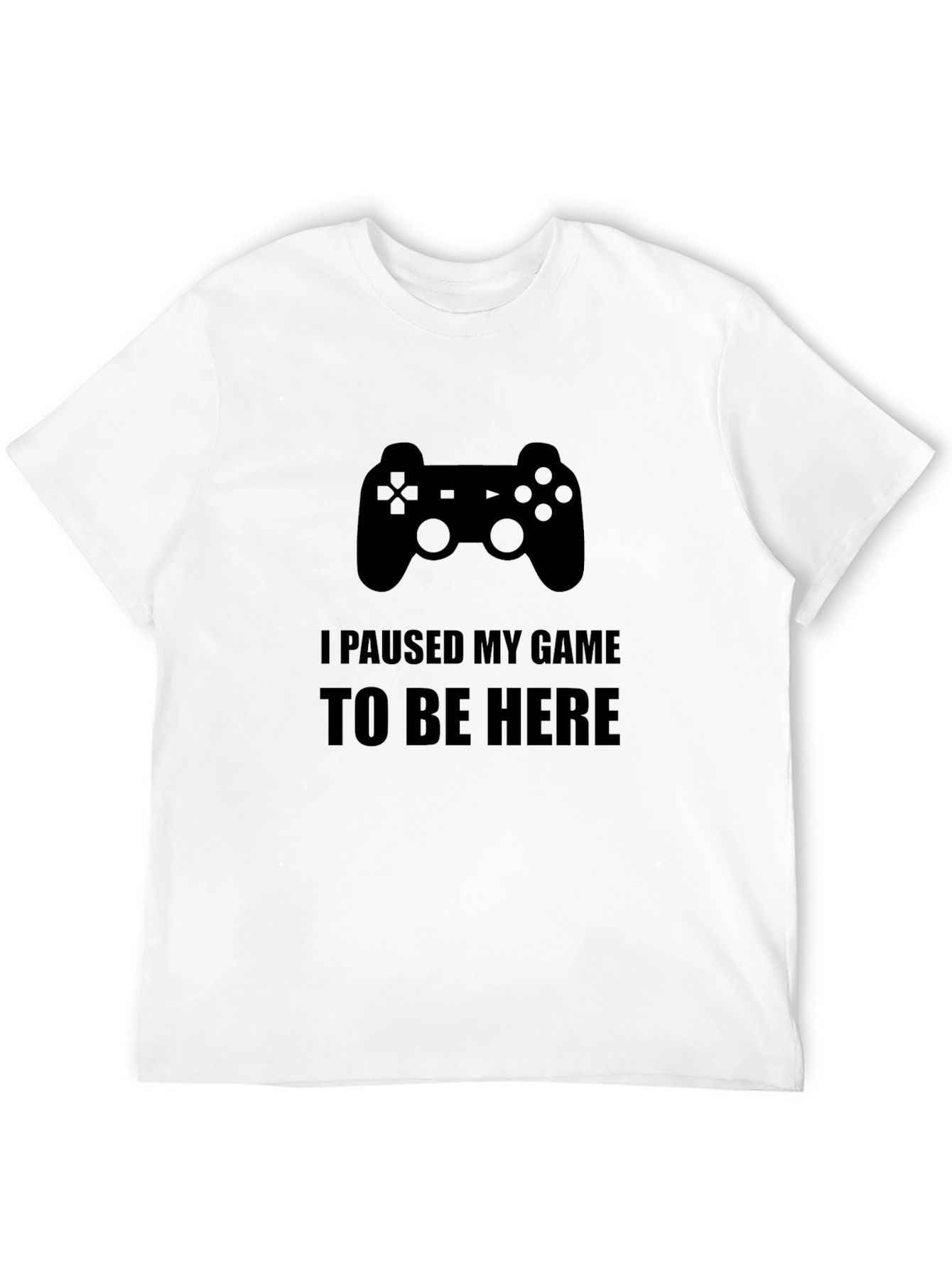 Black Gamer T-Shirt - I Paused My Game To Be Here view 12