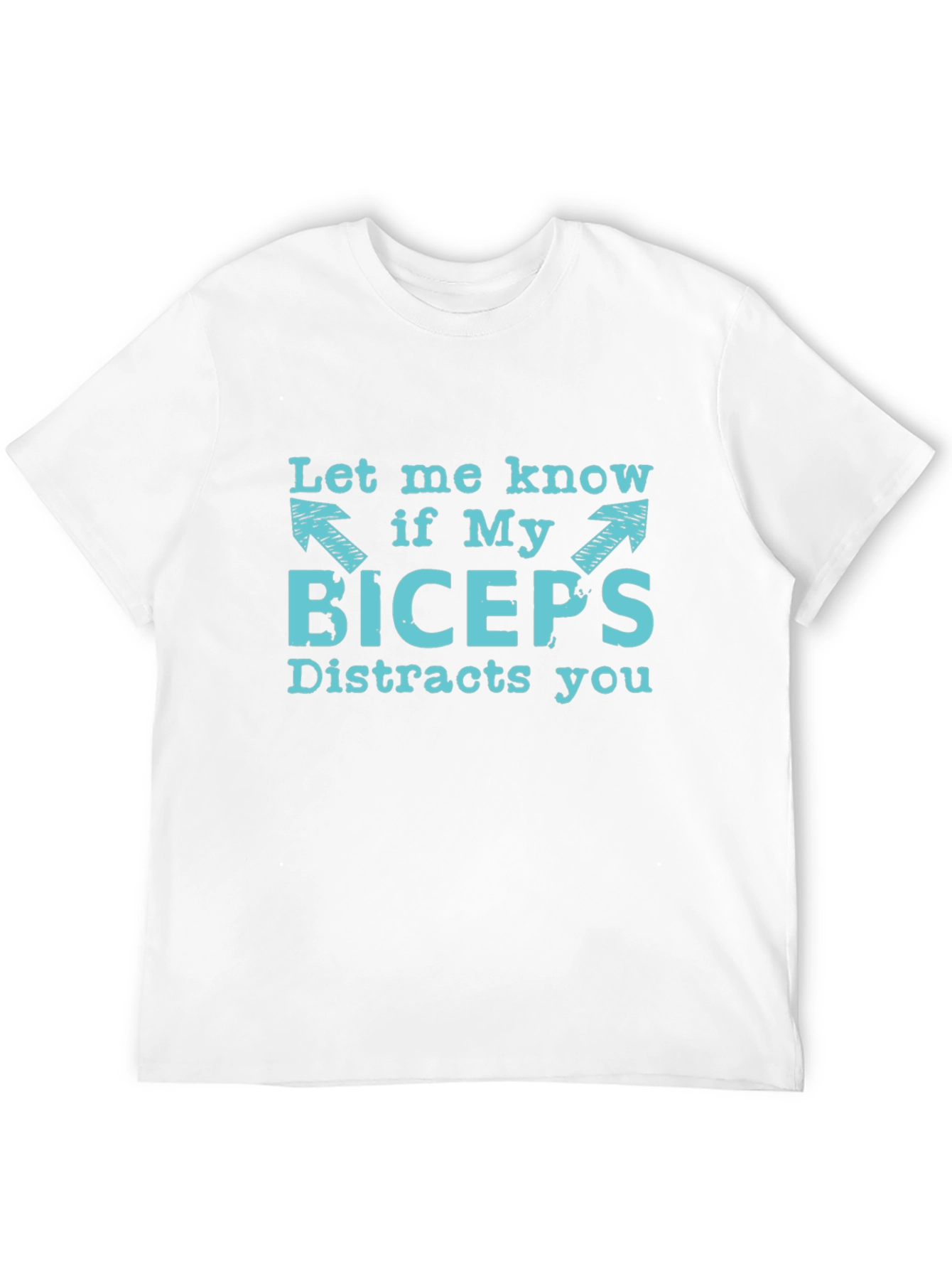 Black Funny Biceps Distraction T-Shirt - Let Me Know view 12