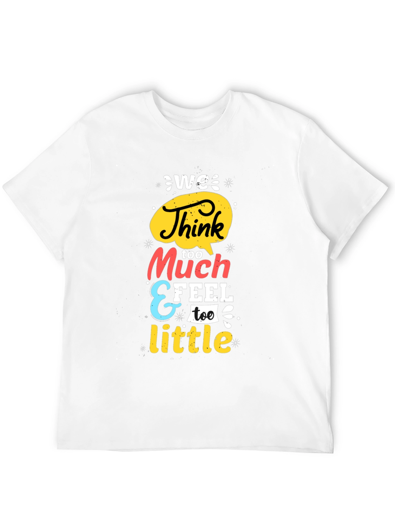 Black We Think Too Much Graphic Tee - Black view 12