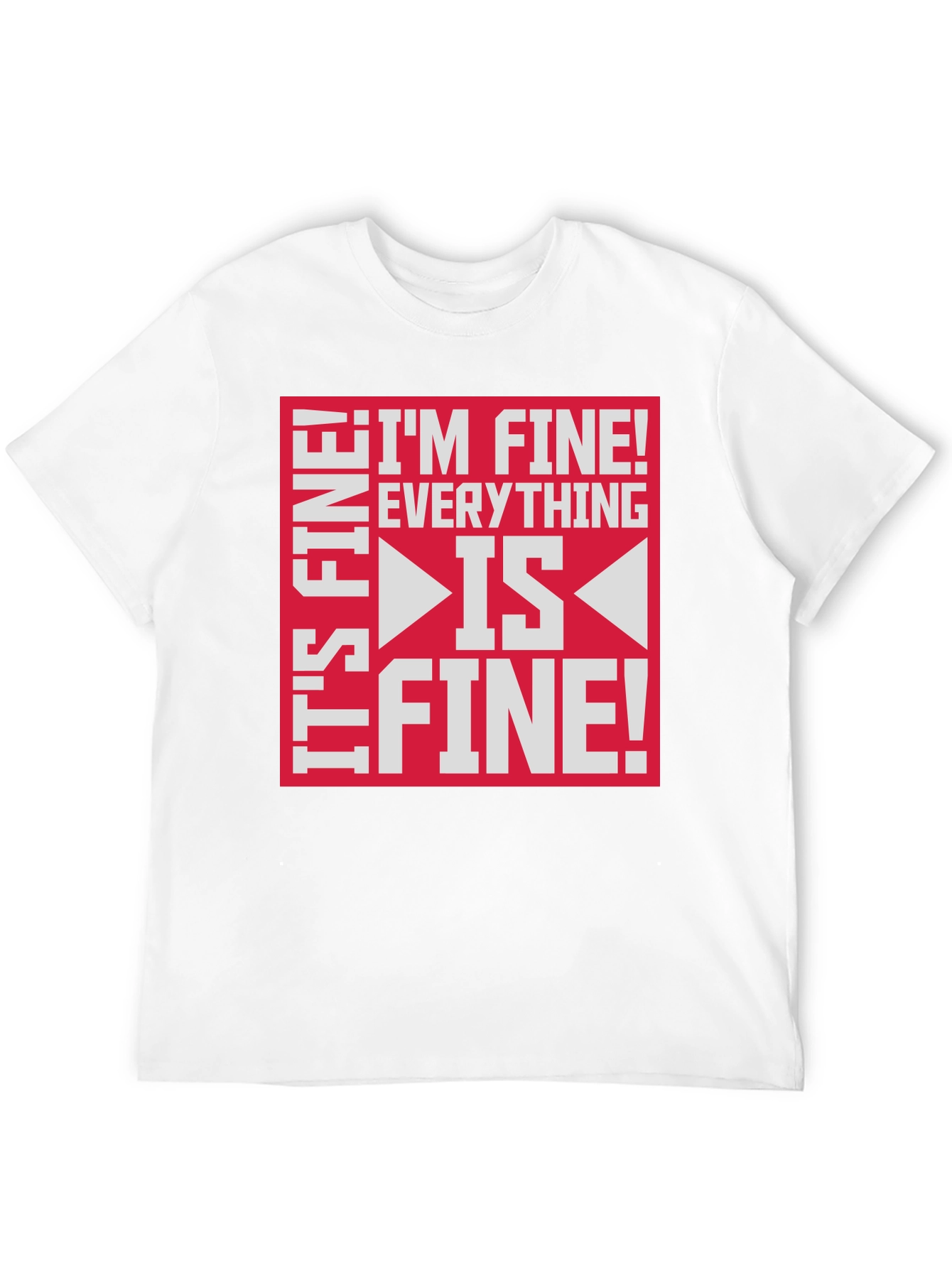 Black I'm Fine Everything is Fine Funny Graphic Tee view 12