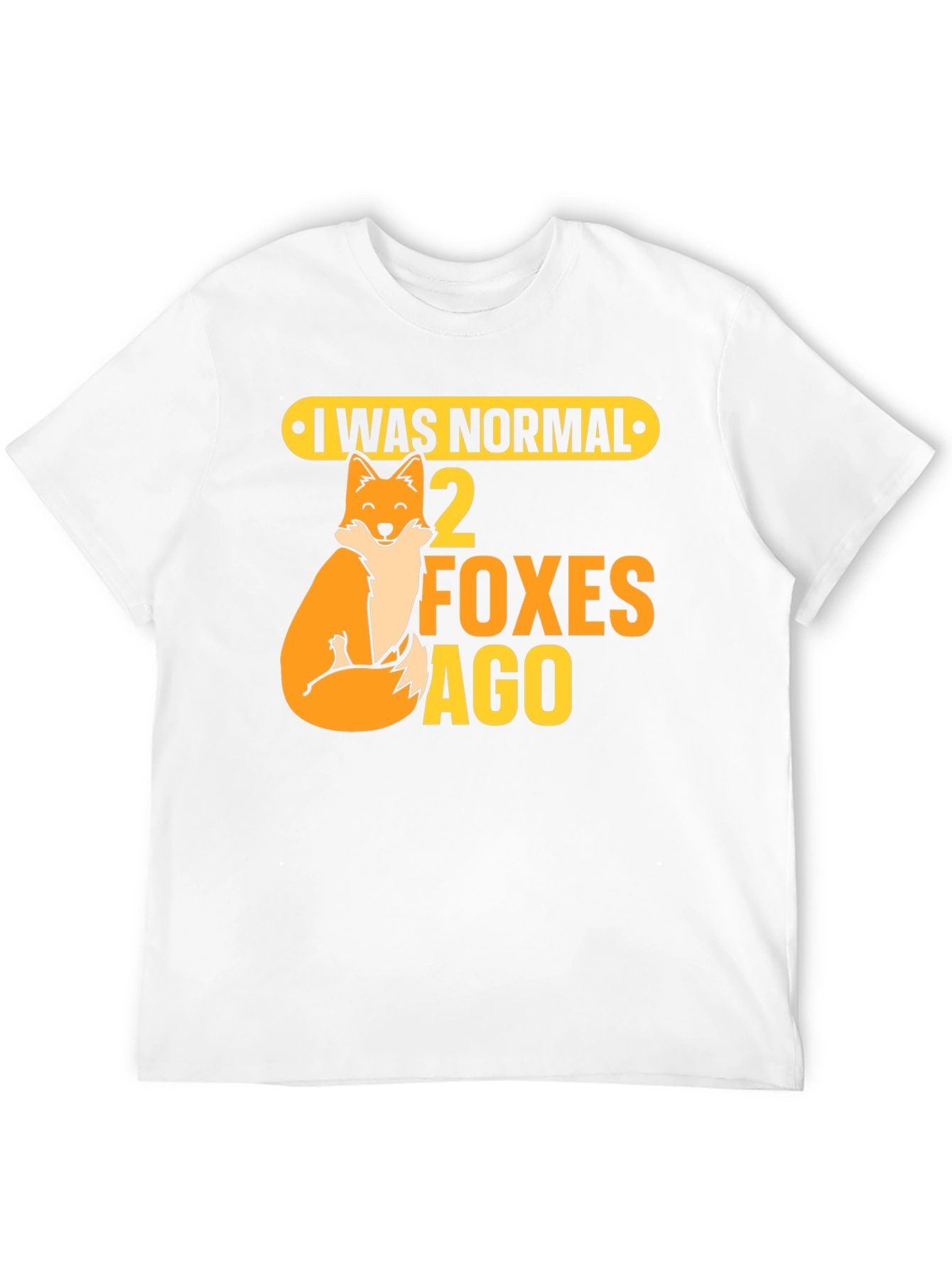 Black I Was Normal 2 Foxes Ago Graphic Tee view 12