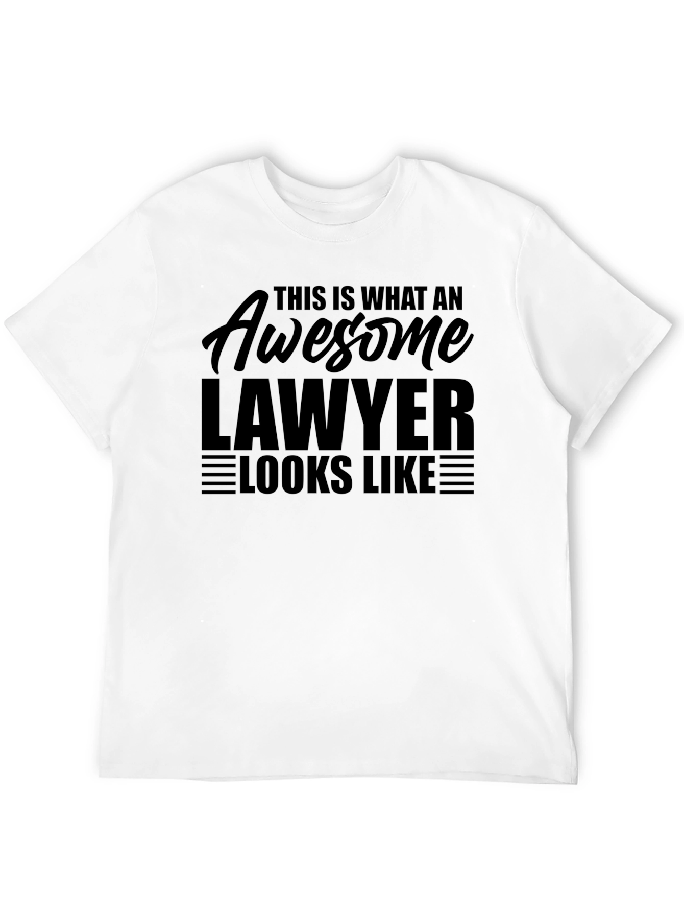 Black Awesome Lawyer T-Shirt - This Is What An Awesome Lawyer Looks Like view 12