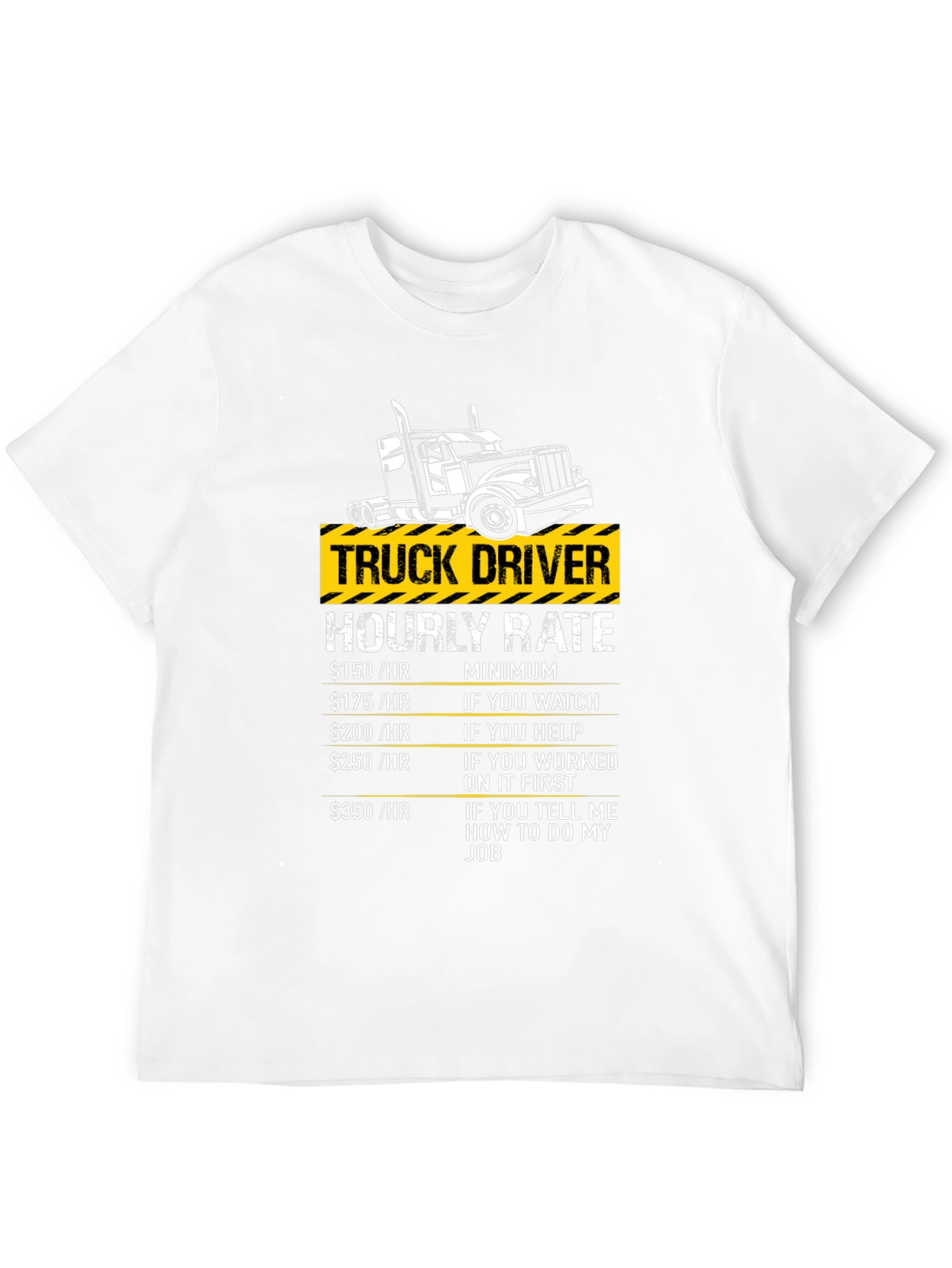 Black Truck Driver Hourly Rate Humor T-Shirt view 12