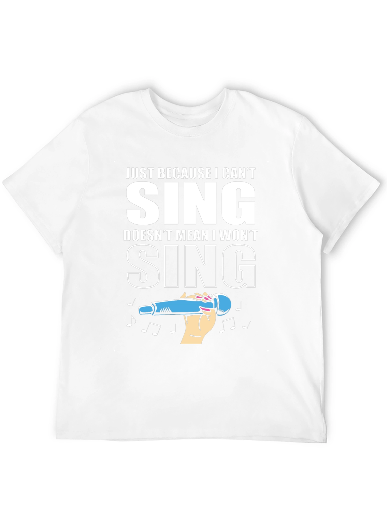 Black Funny Singing T-Shirt - Just Because I Can't Sing view 12