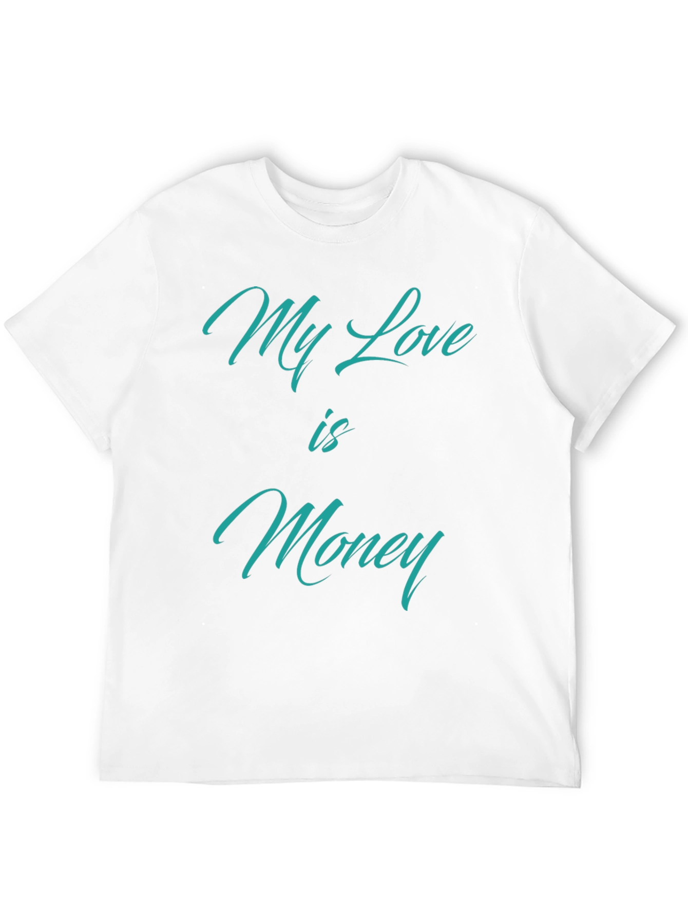 Black My Love is Money T-Shirt - Statement Tee view 12