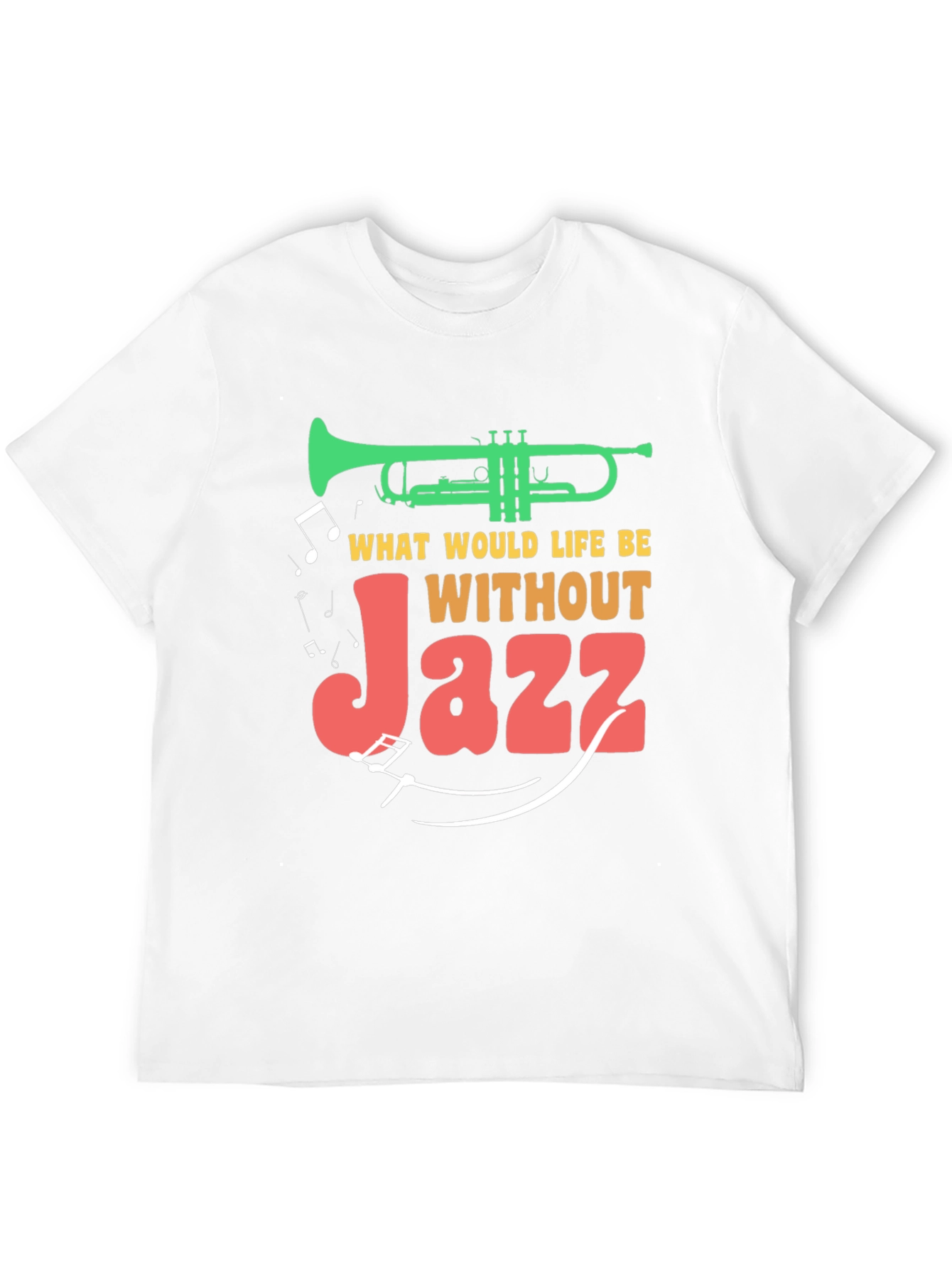 Black Jazz Music T-Shirt - What Would Life Be Without Jazz? view 12