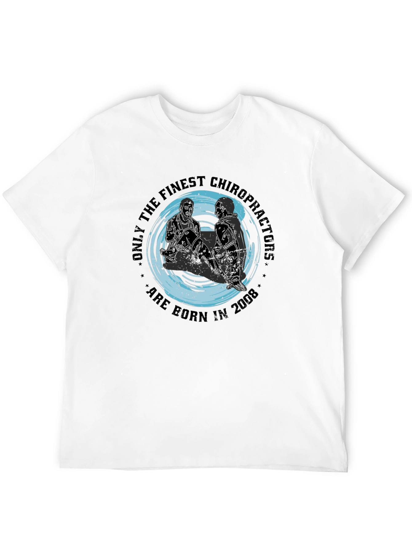 Black Finest Chiropractor Born in 2008 Black T-Shirt view 12