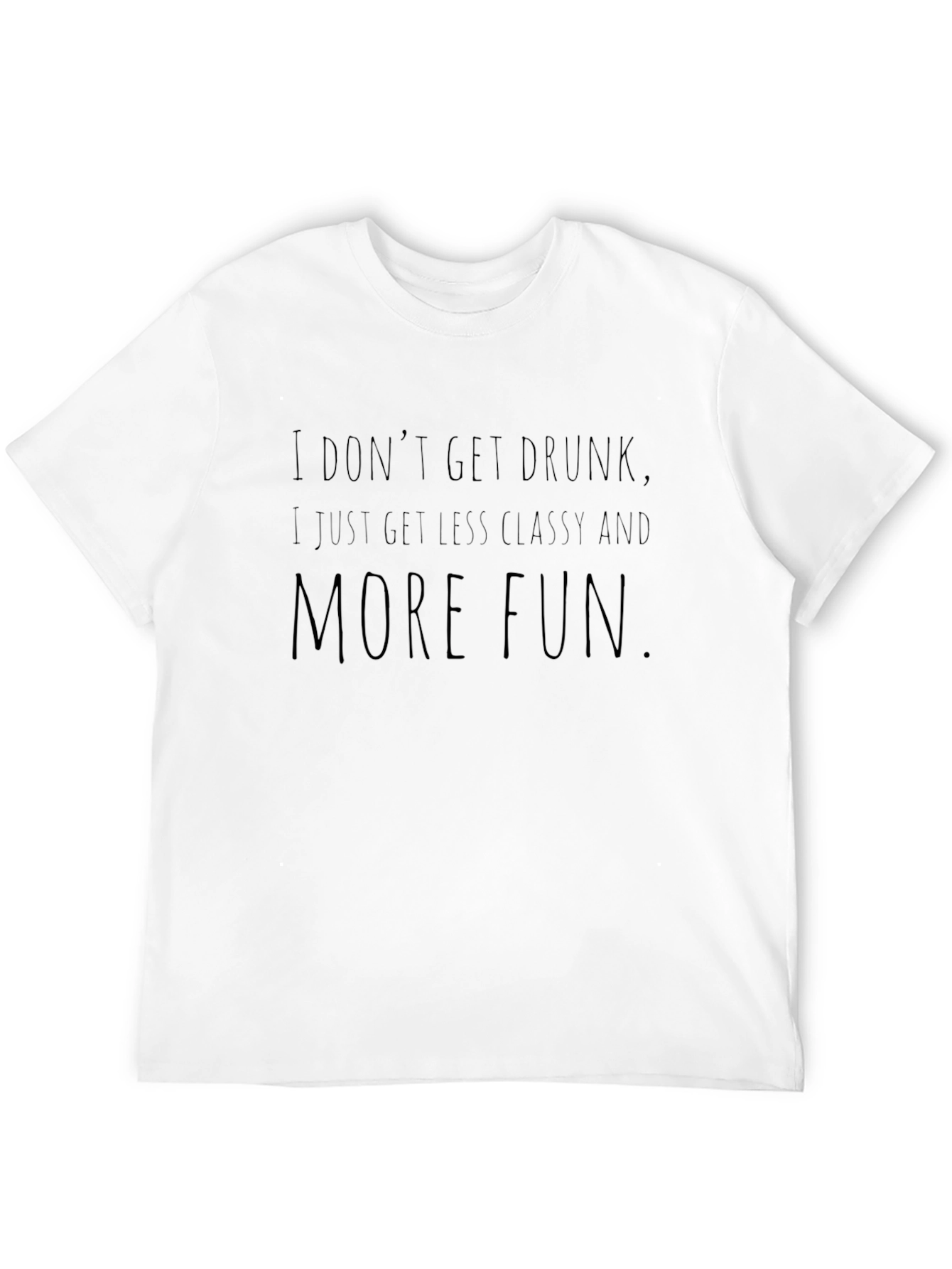 Black Funny "Less Classy, More Fun" Black T-Shirt view 12