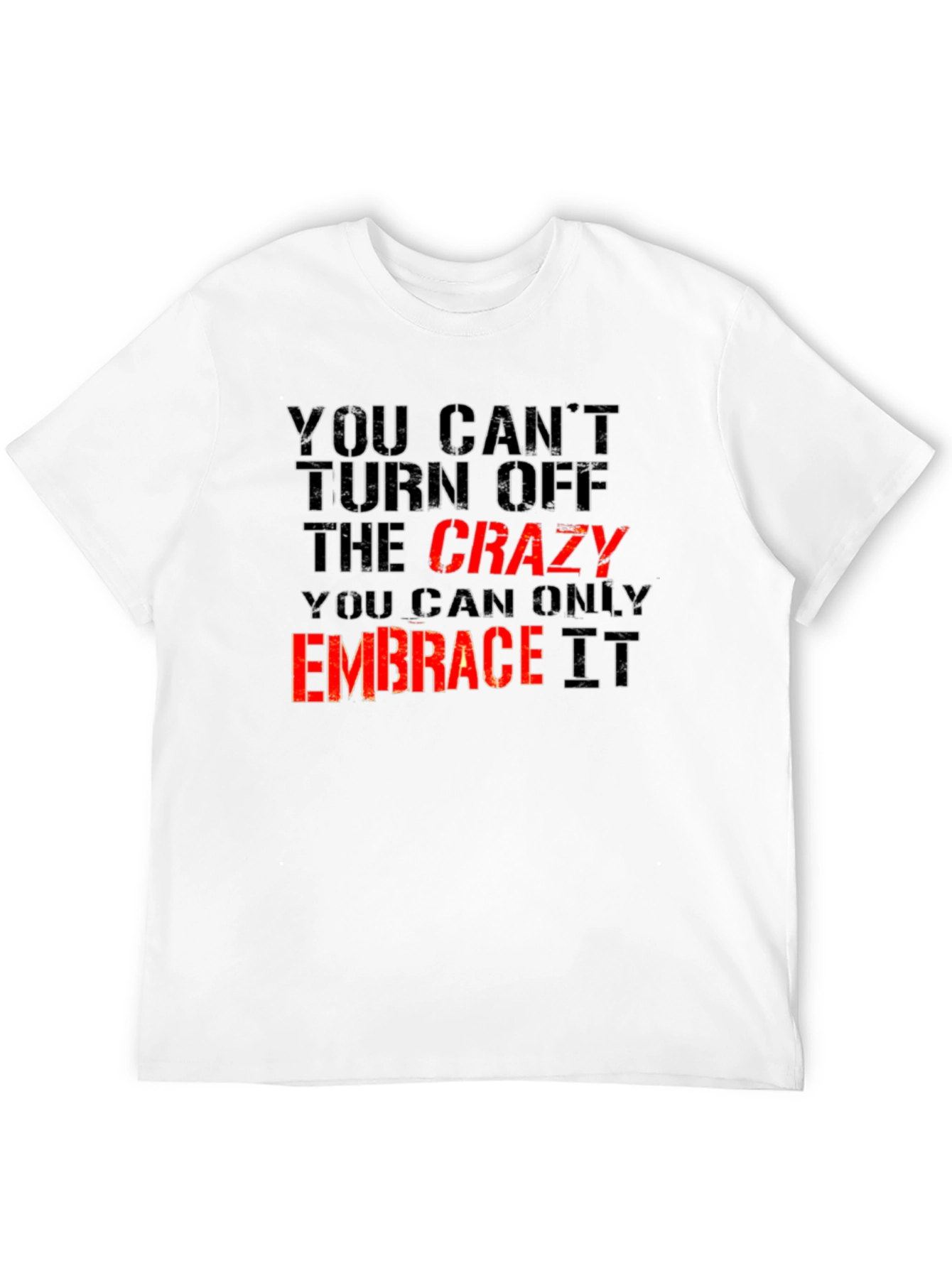 Black Crazy Embrace T-Shirt - Funny Slogan Tee view 12