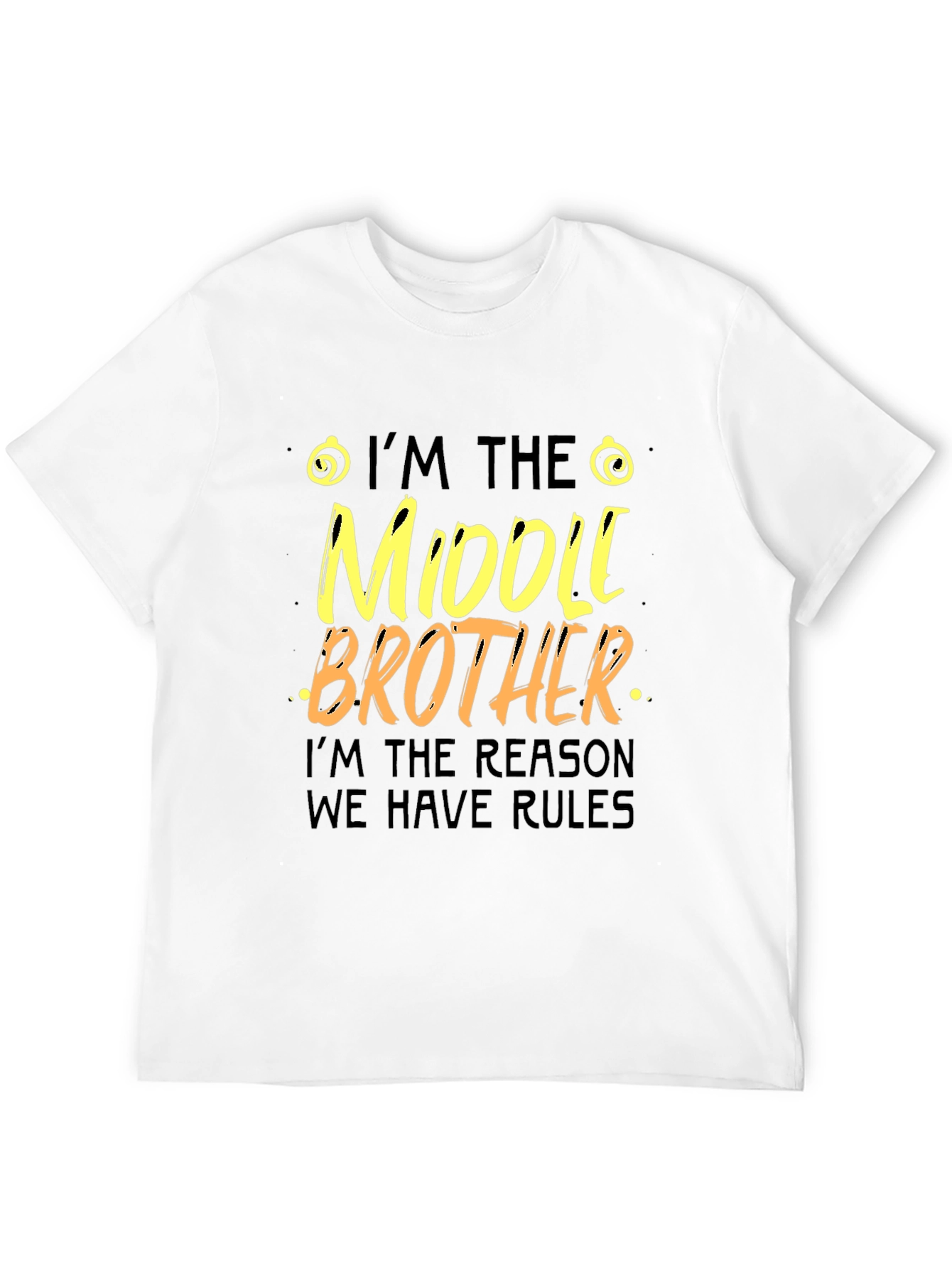 Black Middle Brother Rules T-Shirt Funny Family Tee view 12