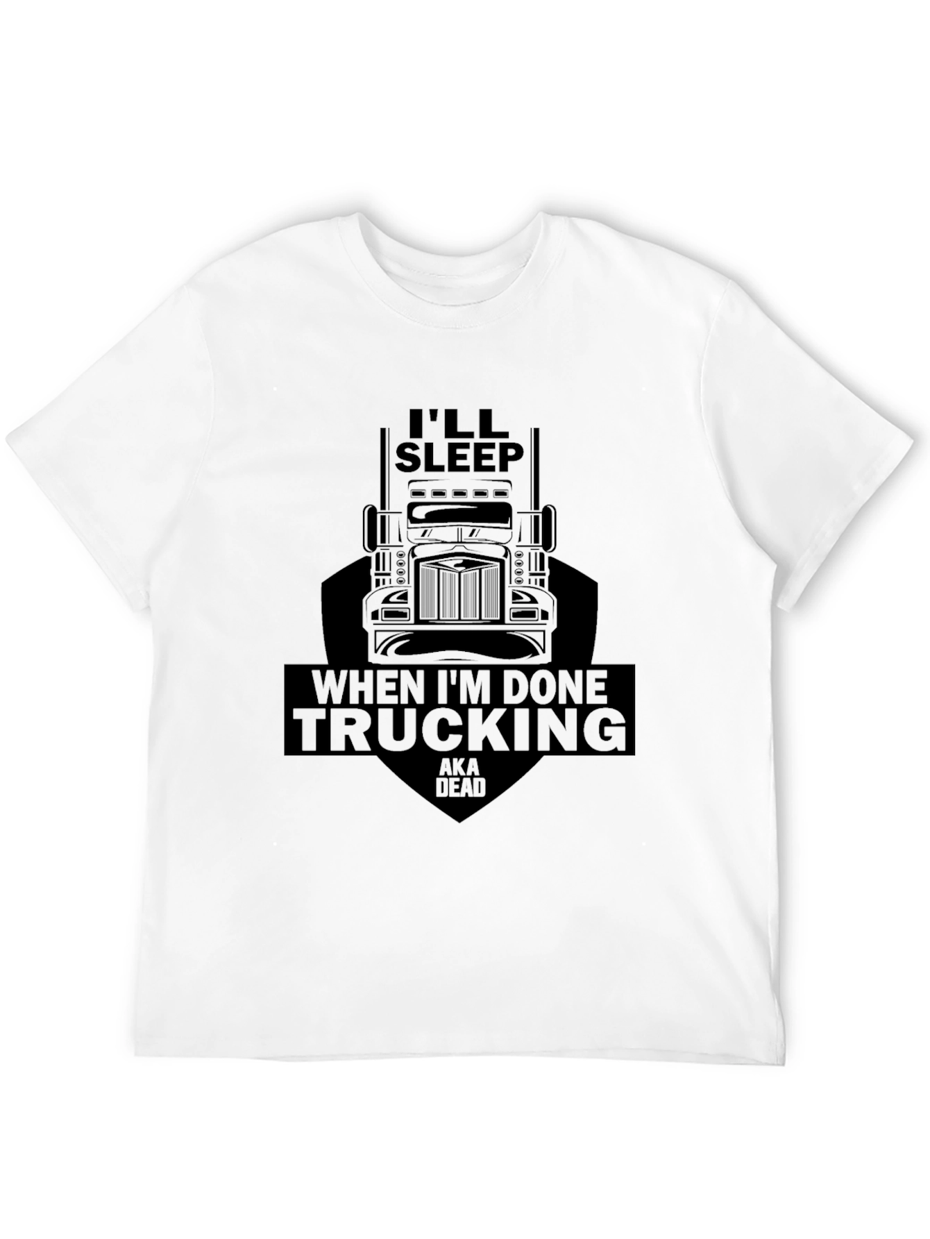 Black Trucking T-Shirt - I'll Sleep When I'm Done Trucking view 12
