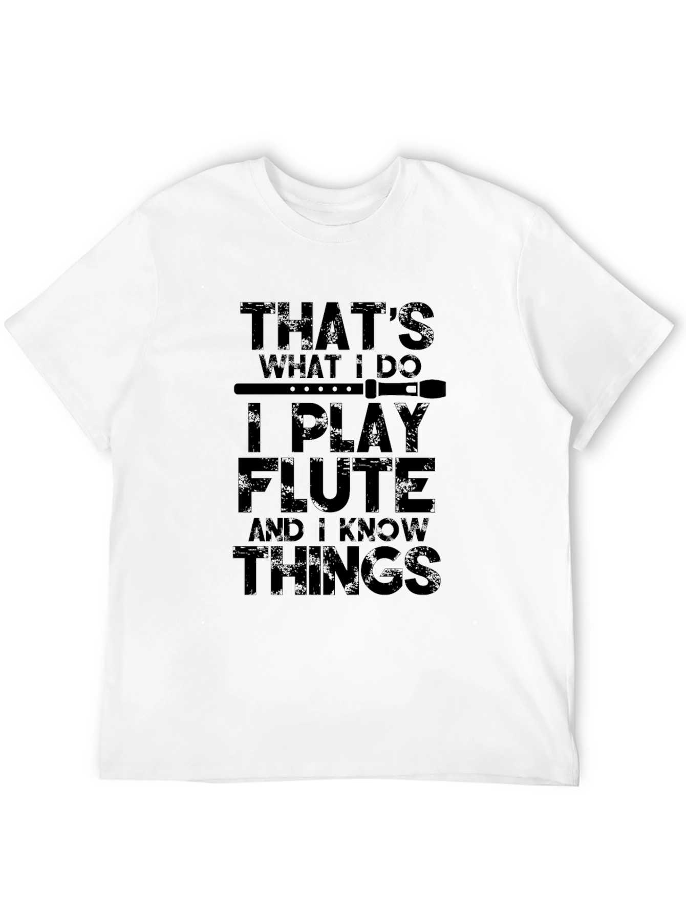 Black That's What I Do I Play Flute T-Shirt view 12