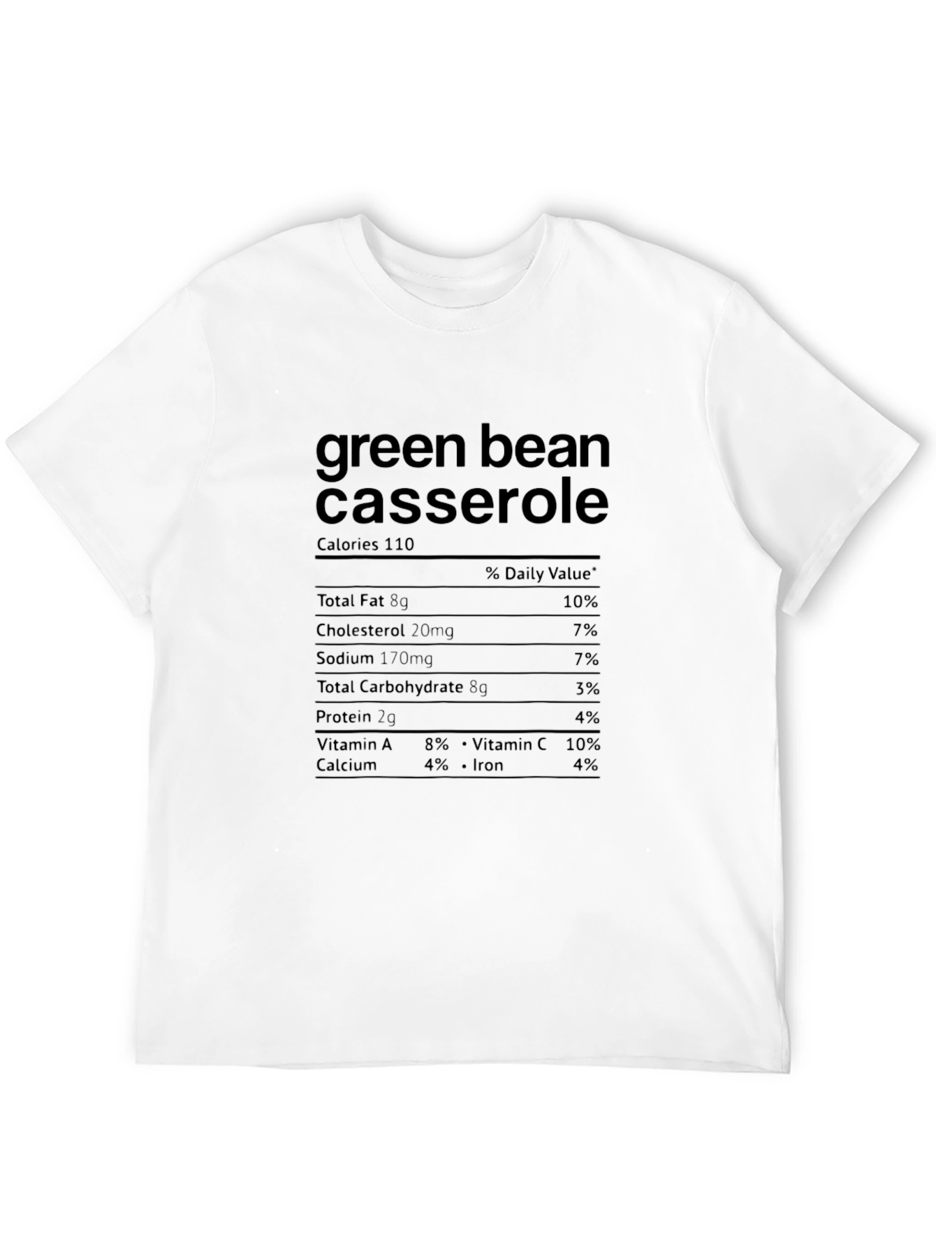 Black Green Bean Casserole Nutrition Facts T-Shirt view 12