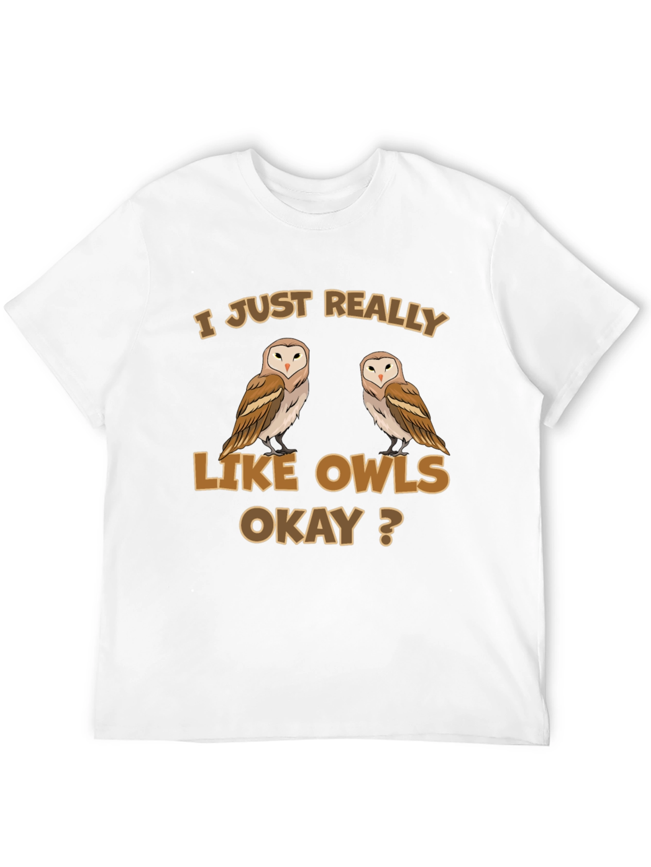 Black Owl Lover T-Shirt - 'I Just Really Like Owls Okay?'  view 12