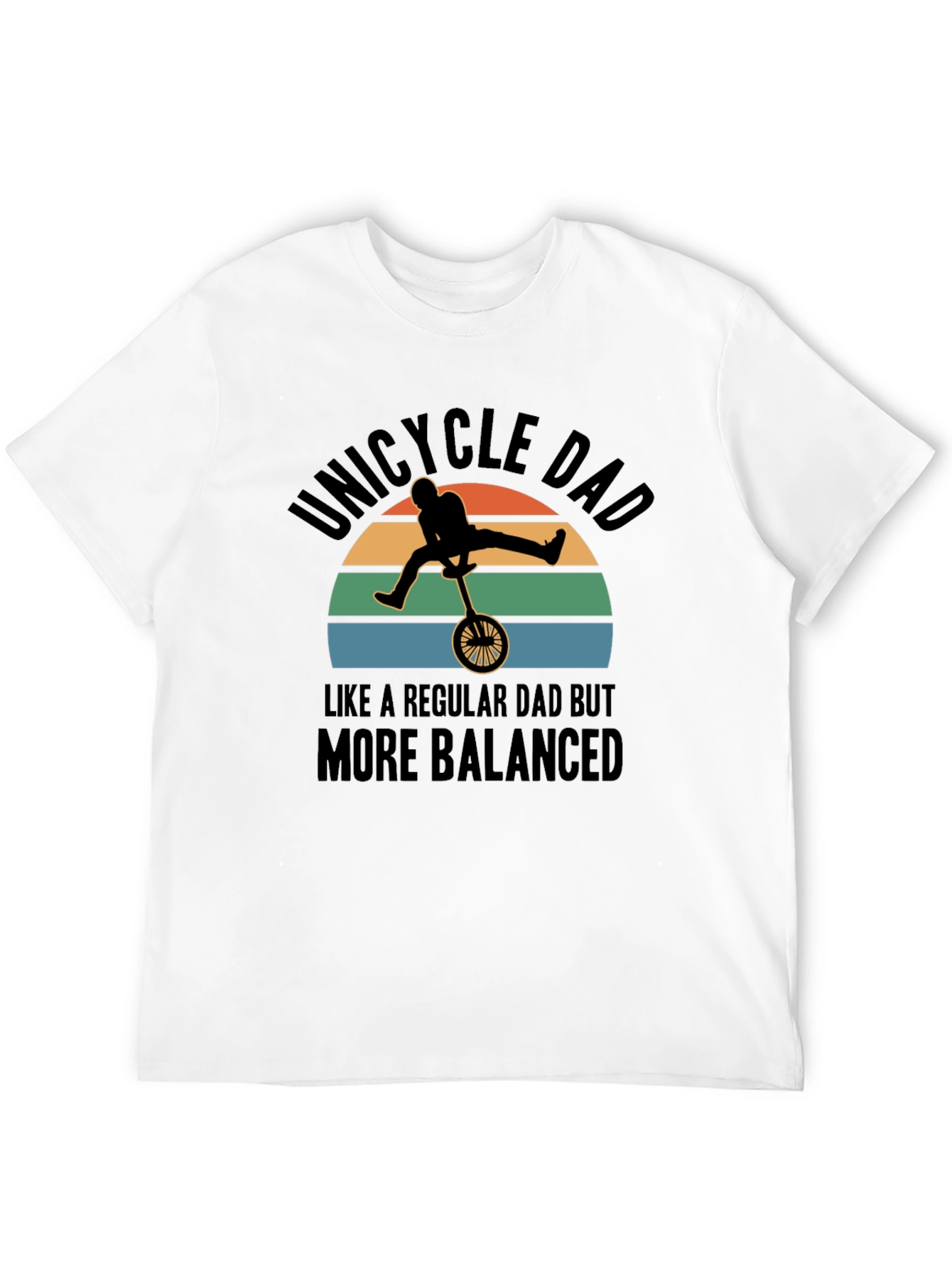 Black Unicycle Dad T-Shirt - Balanced Father's Day Gift view 12