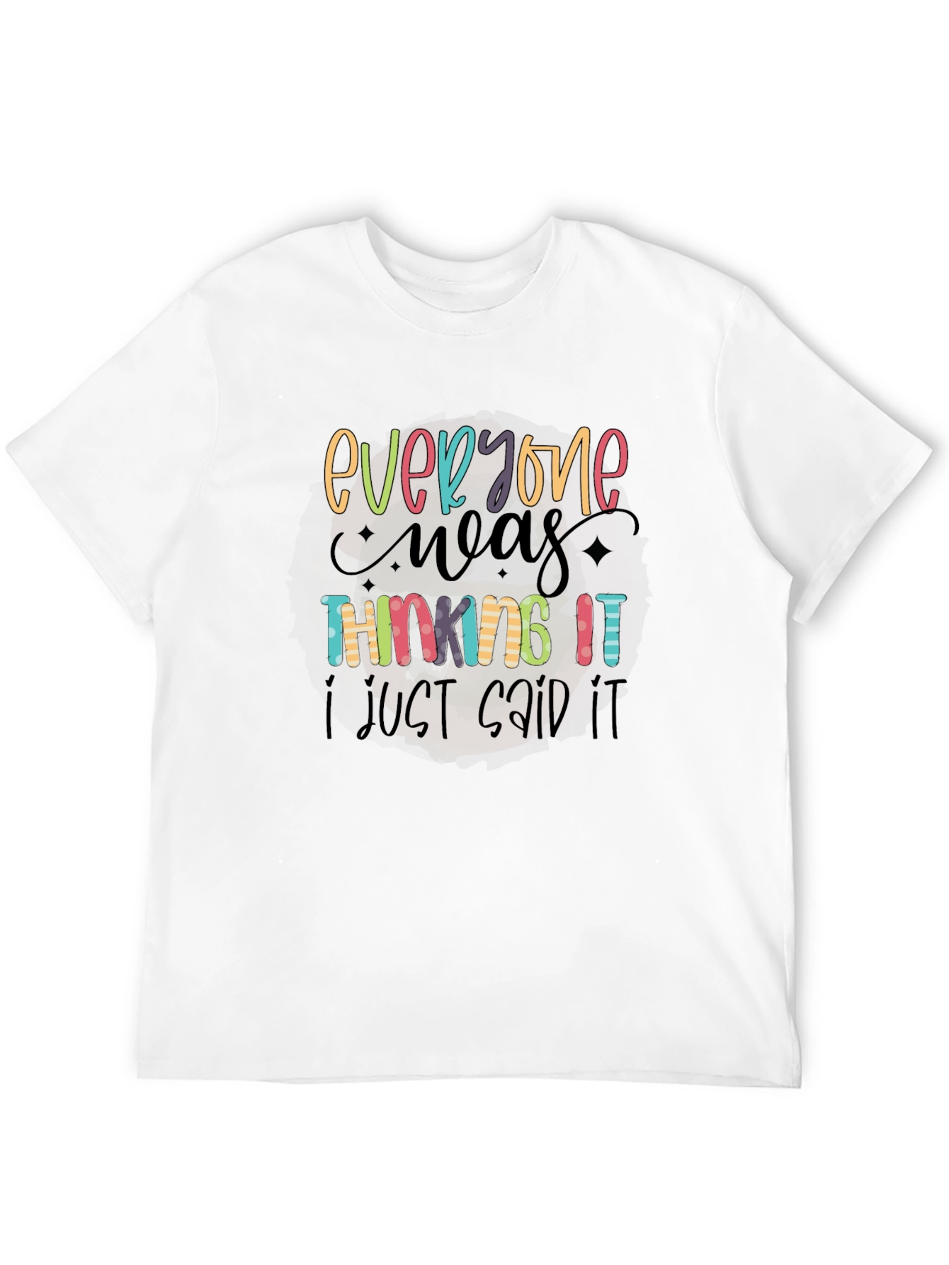 Black Everyone Was Thinking It Black Graphic Tee view 12