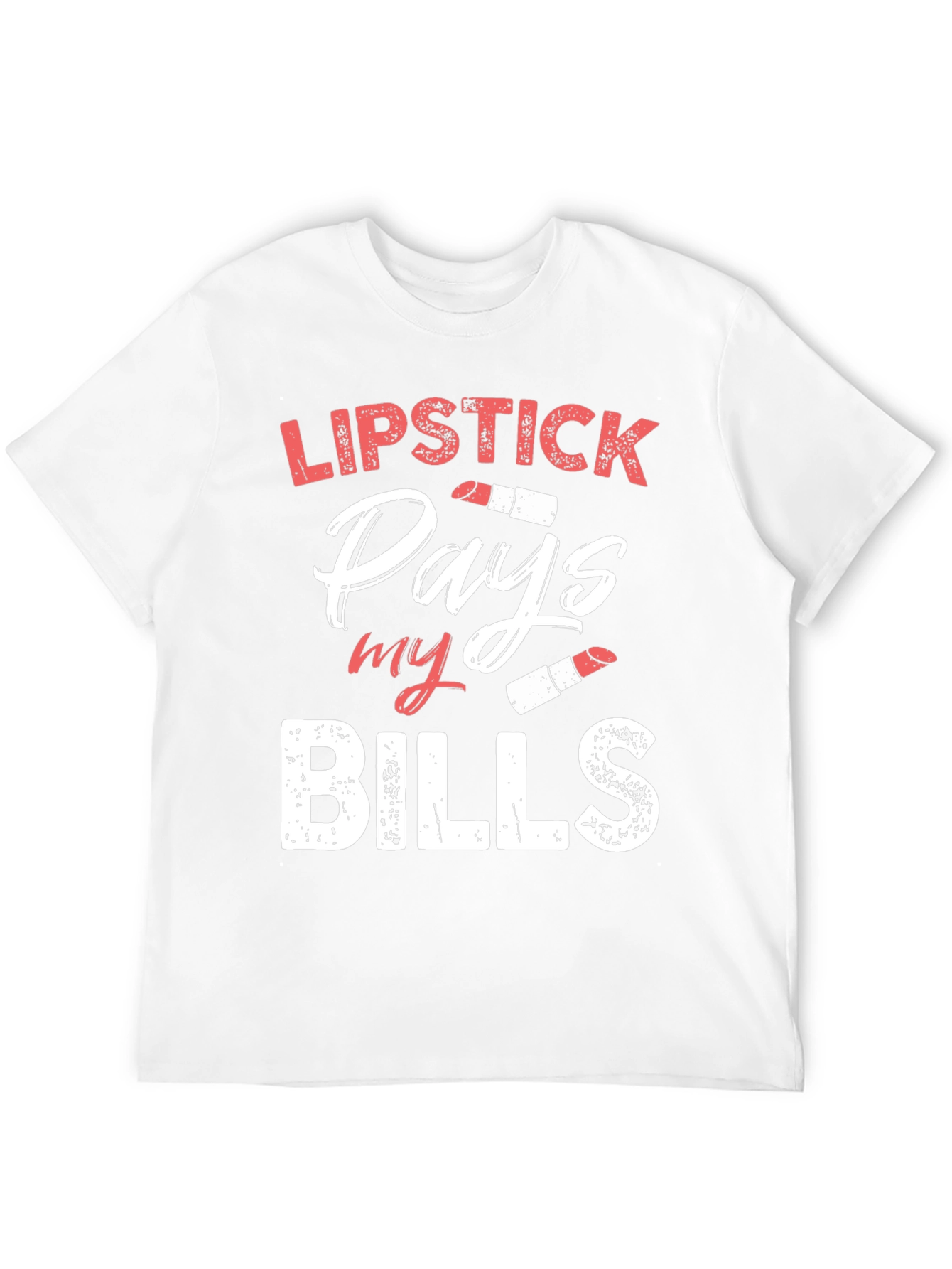 Black Lipstick Pays My Bills T-Shirt view 12