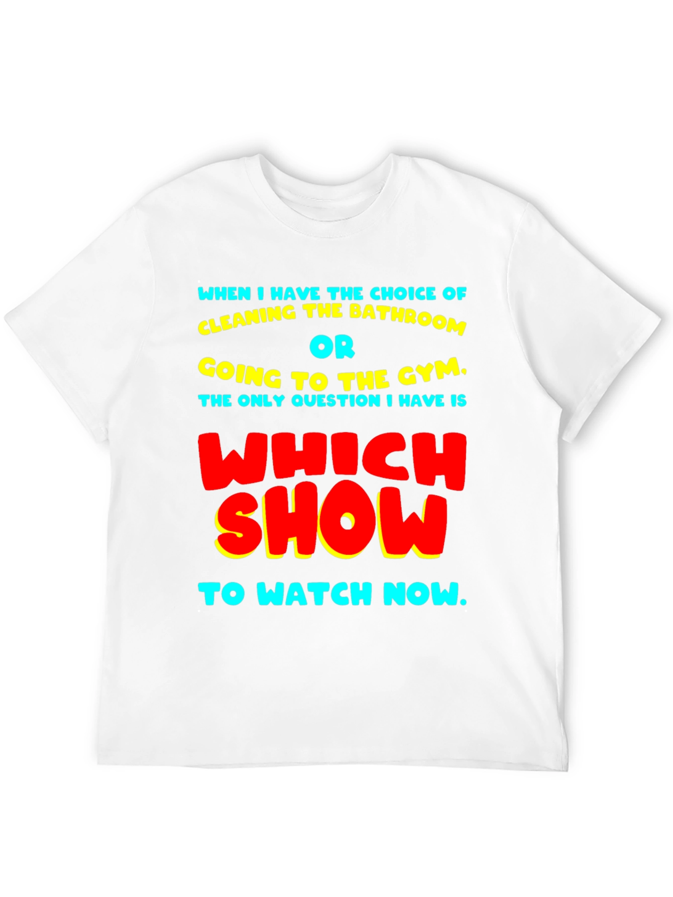 Black Funny Choice of Show T-Shirt view 12