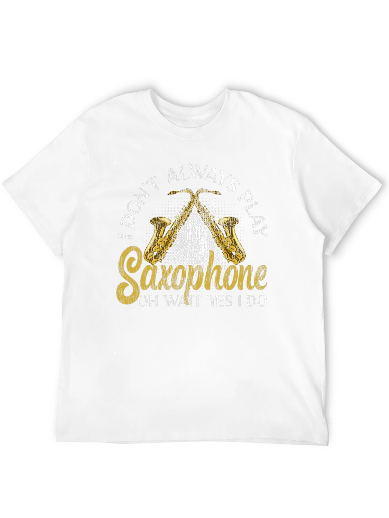 Black I Don't Always Play Saxophone T-Shirt view 12