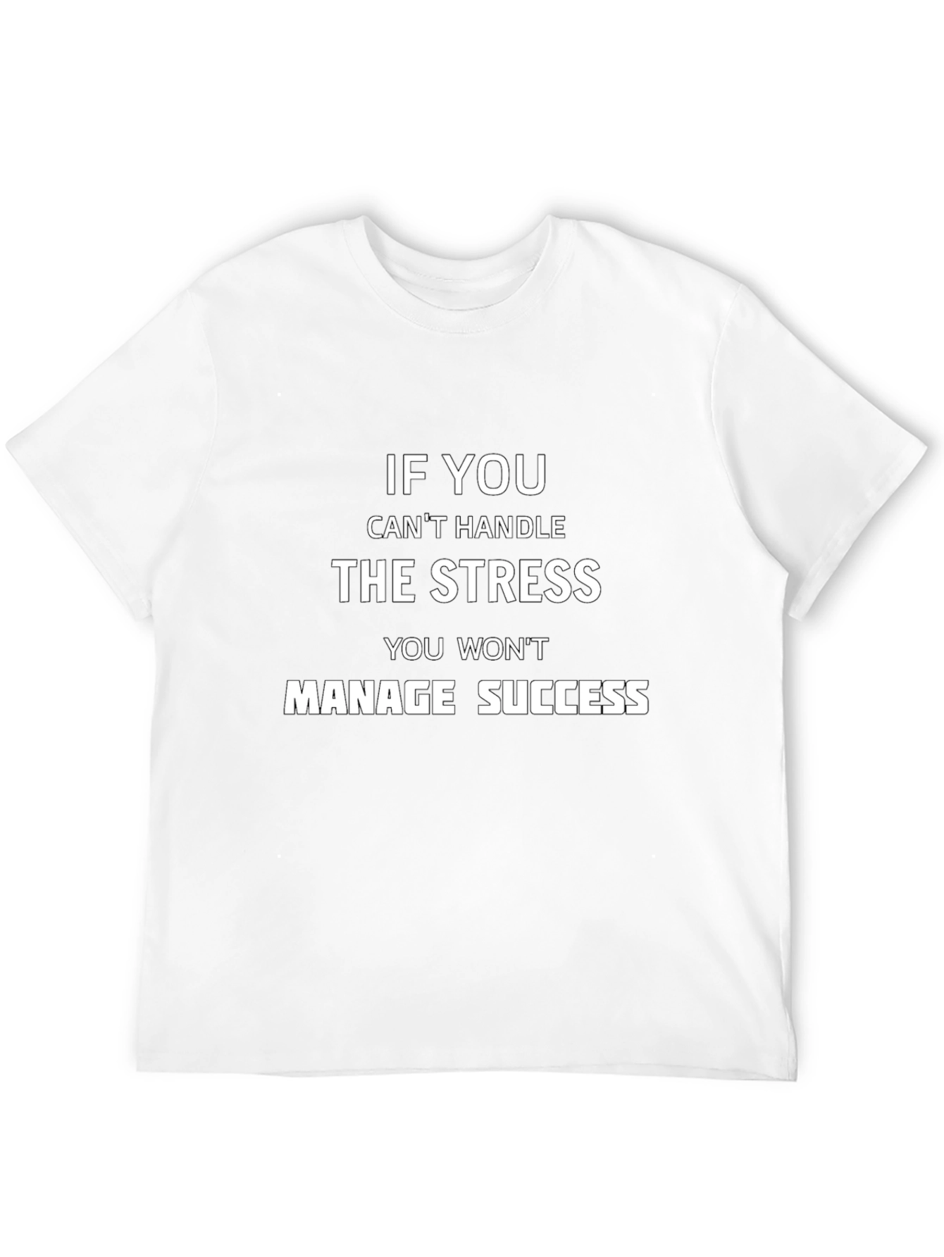 Black Inspirational Stress Management T-Shirt view 12