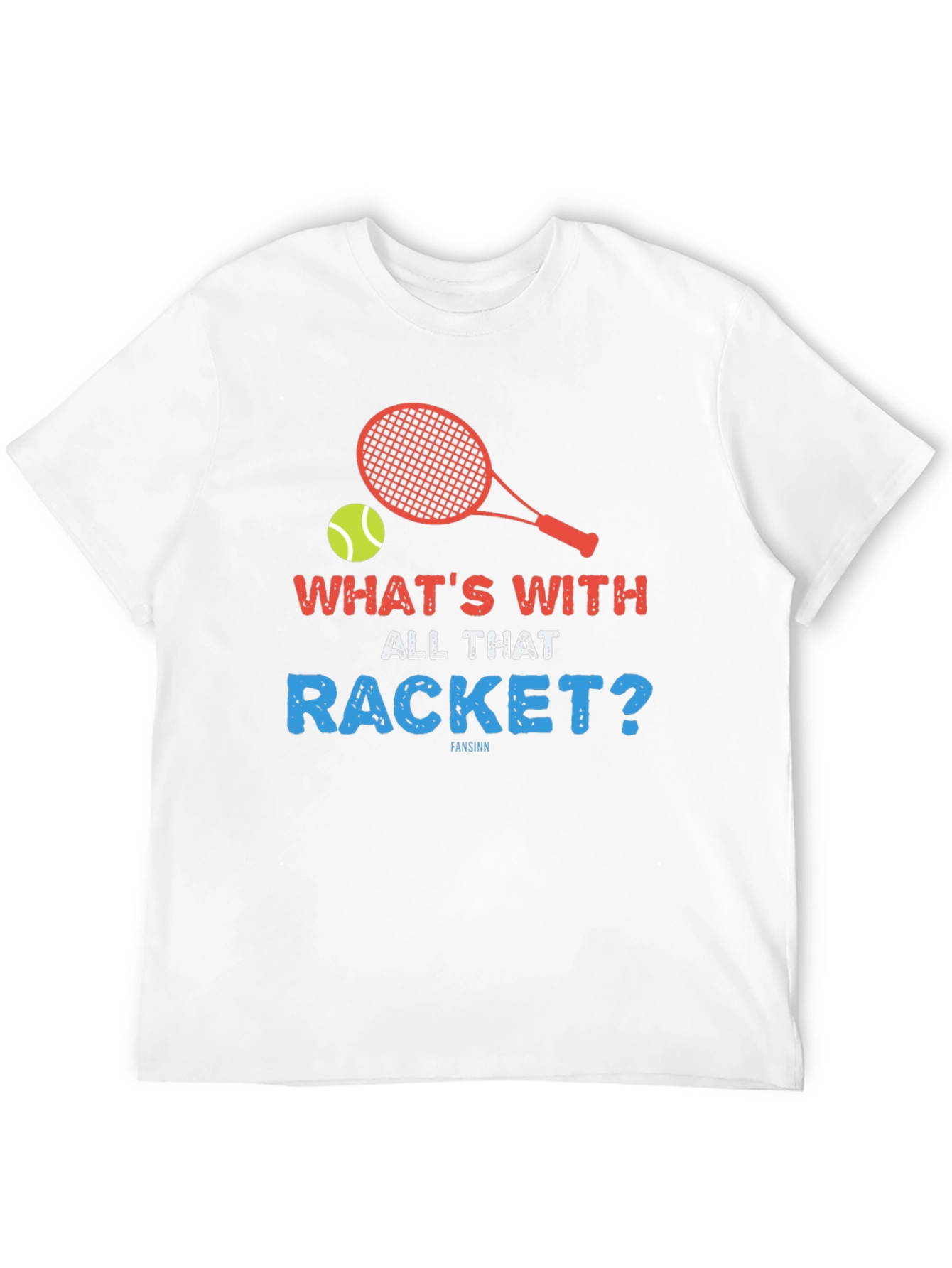 Black Funny Tennis T-Shirt - What's With All That Racket? view 12