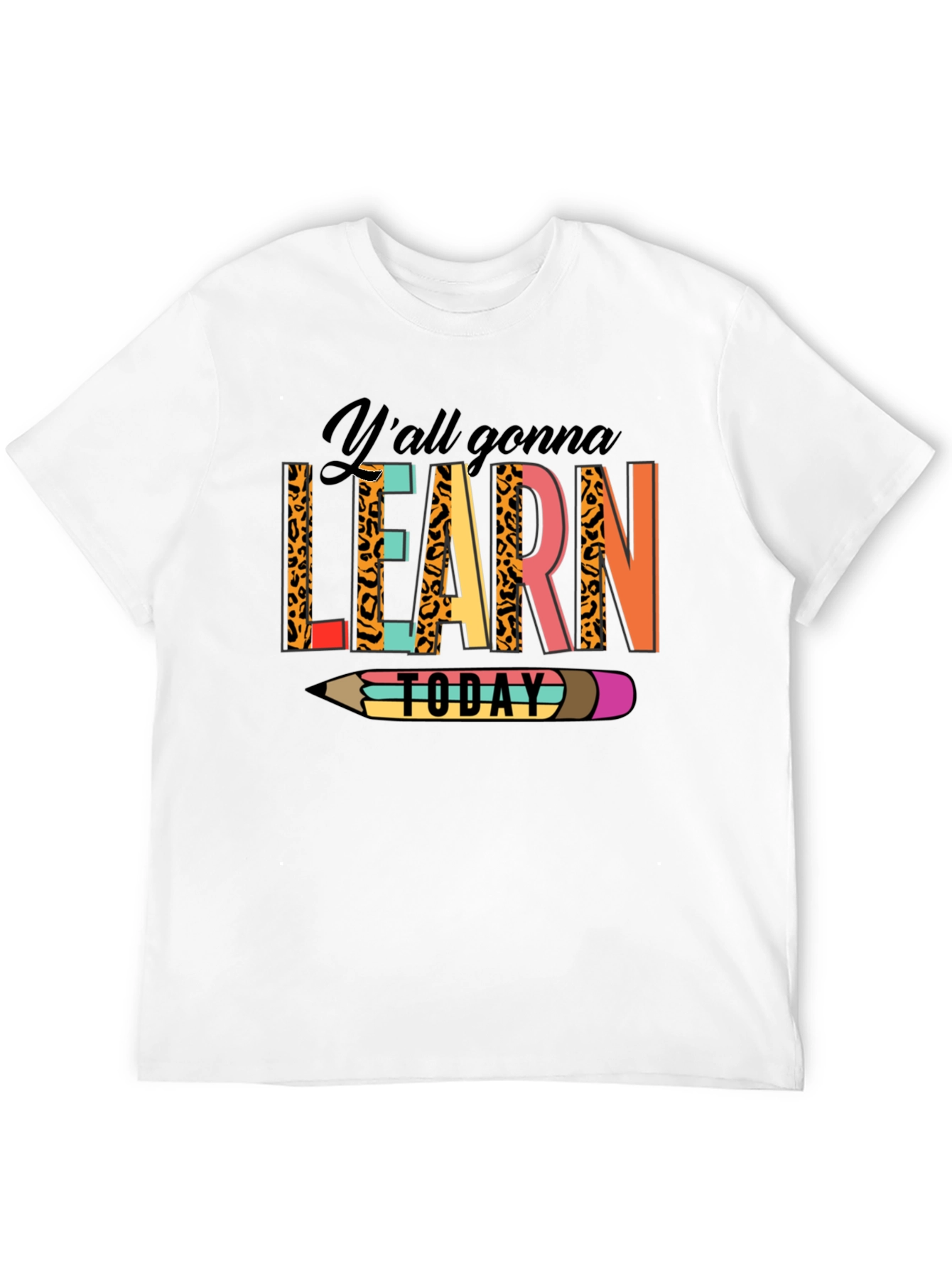 Black Y'all Gonna Learn Today Graphic Tee view 12