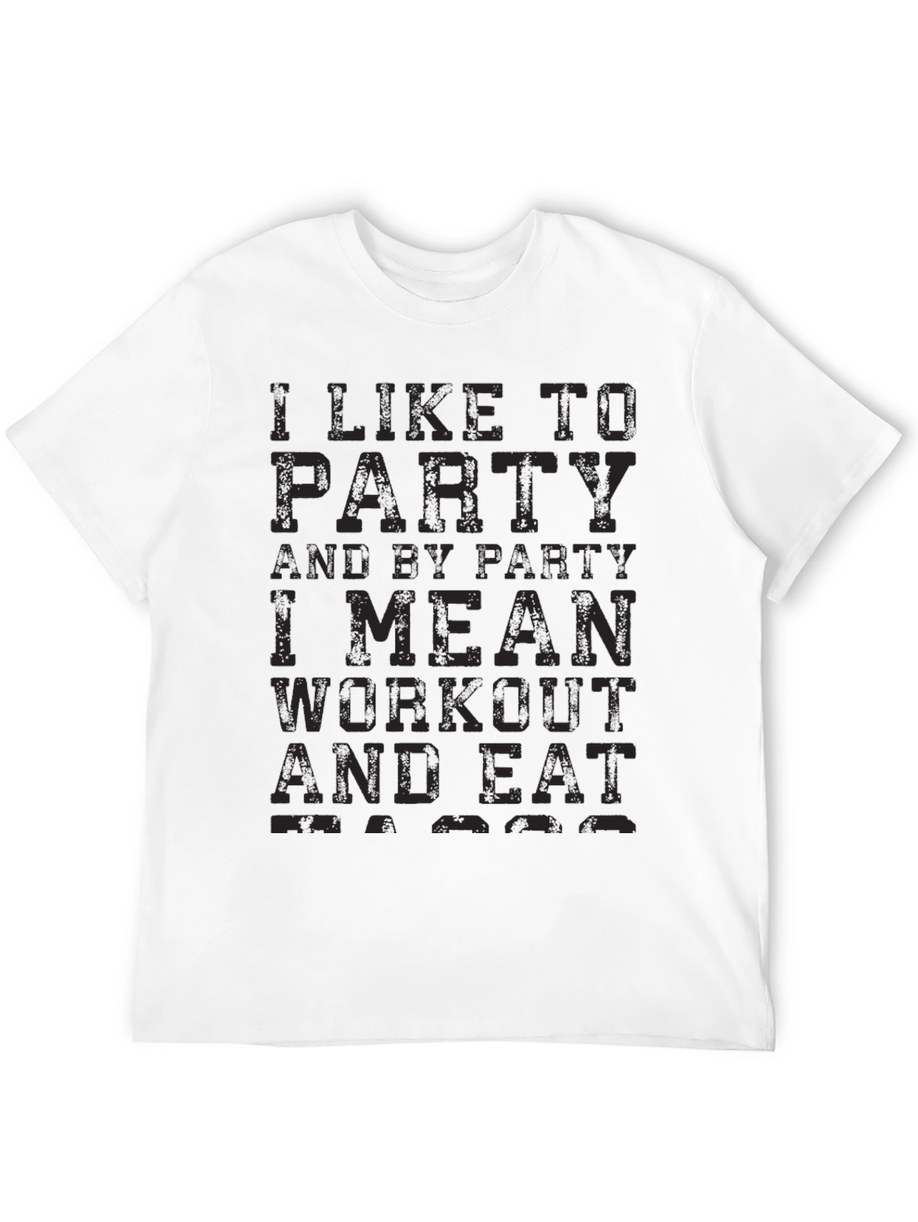 Black Funny Workout Black T-Shirt: Party to Workout view 12