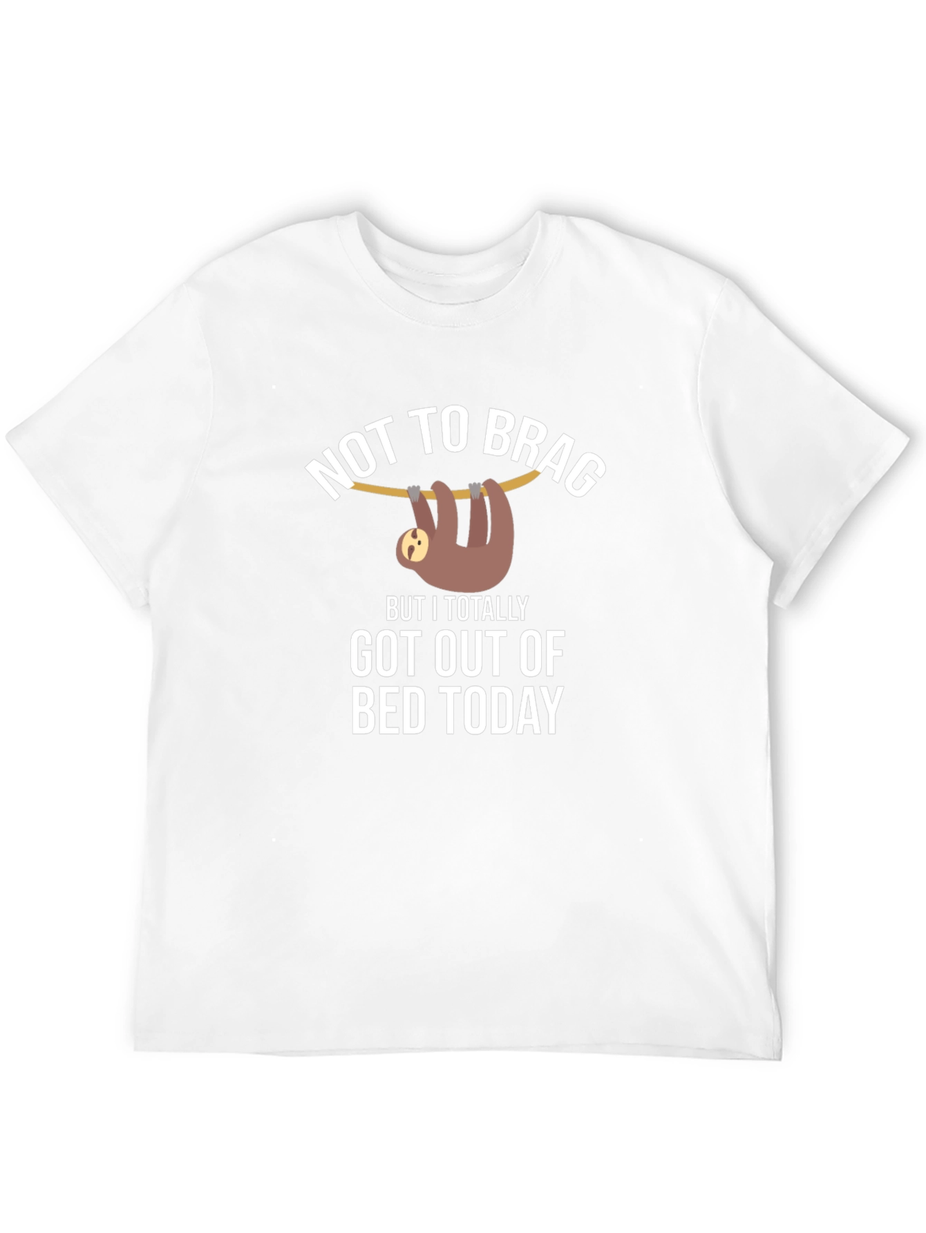 Black Funny Sloth T-Shirt: Not To Brag, Got Out of Bed Today view 12