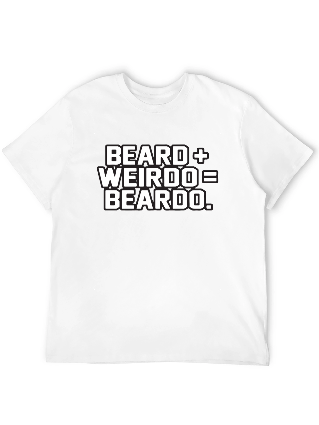 Black Beard + Weirdo = Beardo Funny Graphic Tee view 12