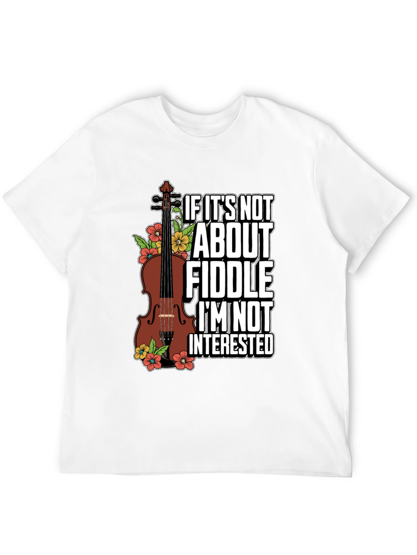 Black Fiddle Lover T-Shirt - If It's Not About Fiddle Tee view 12