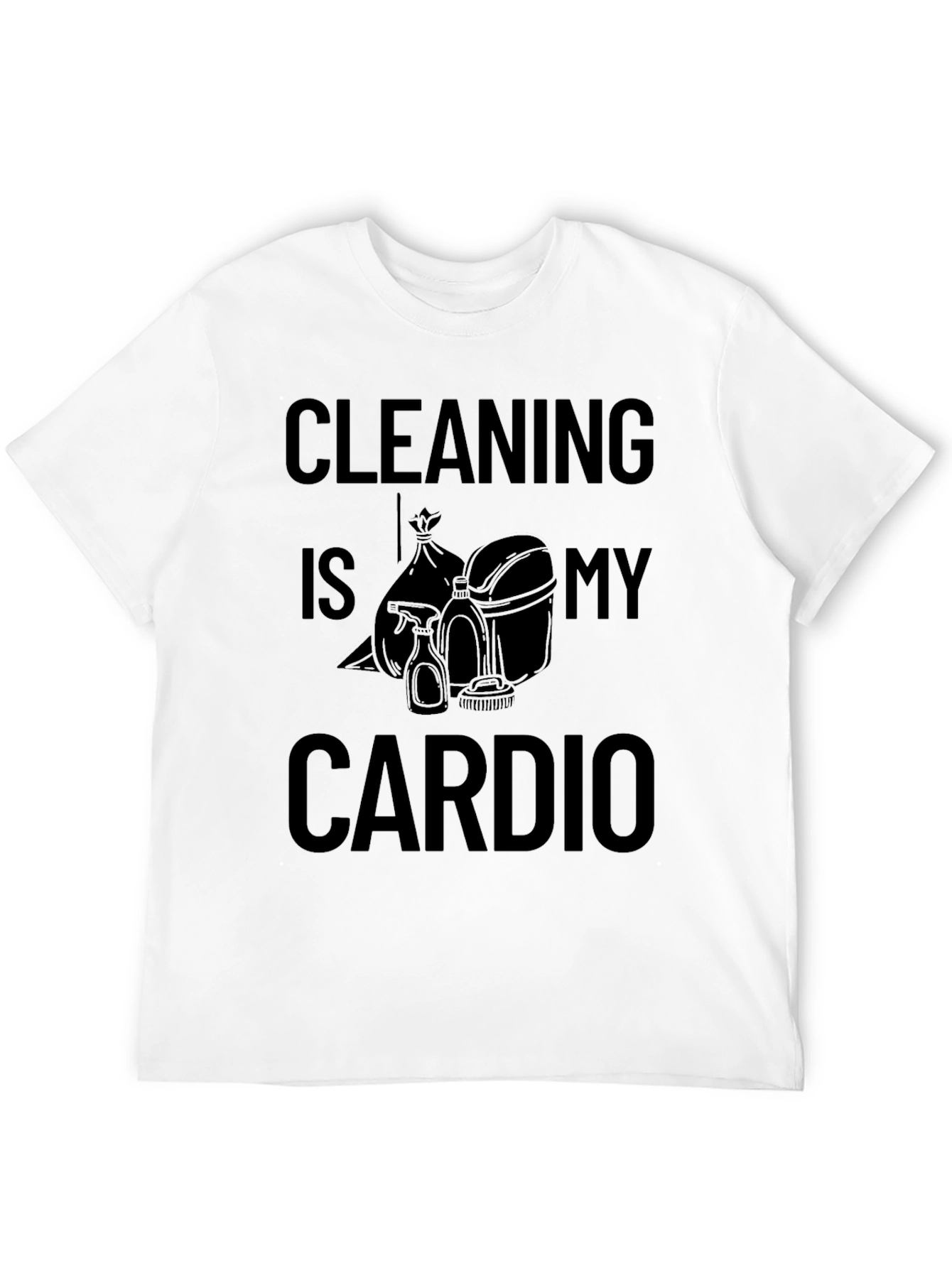 Black Cleaning Is My Cardio T-Shirt view 12