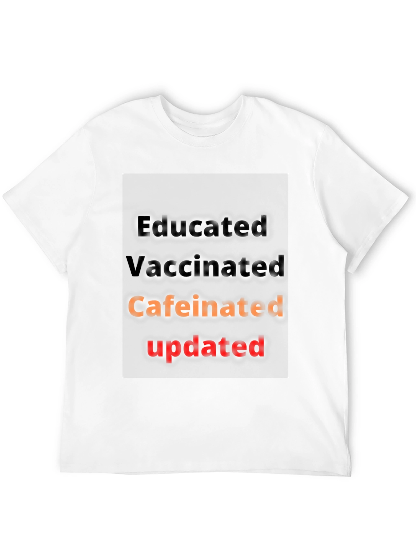 Black Educated Vaccinated Caffeinated Updated T-Shirt view 12