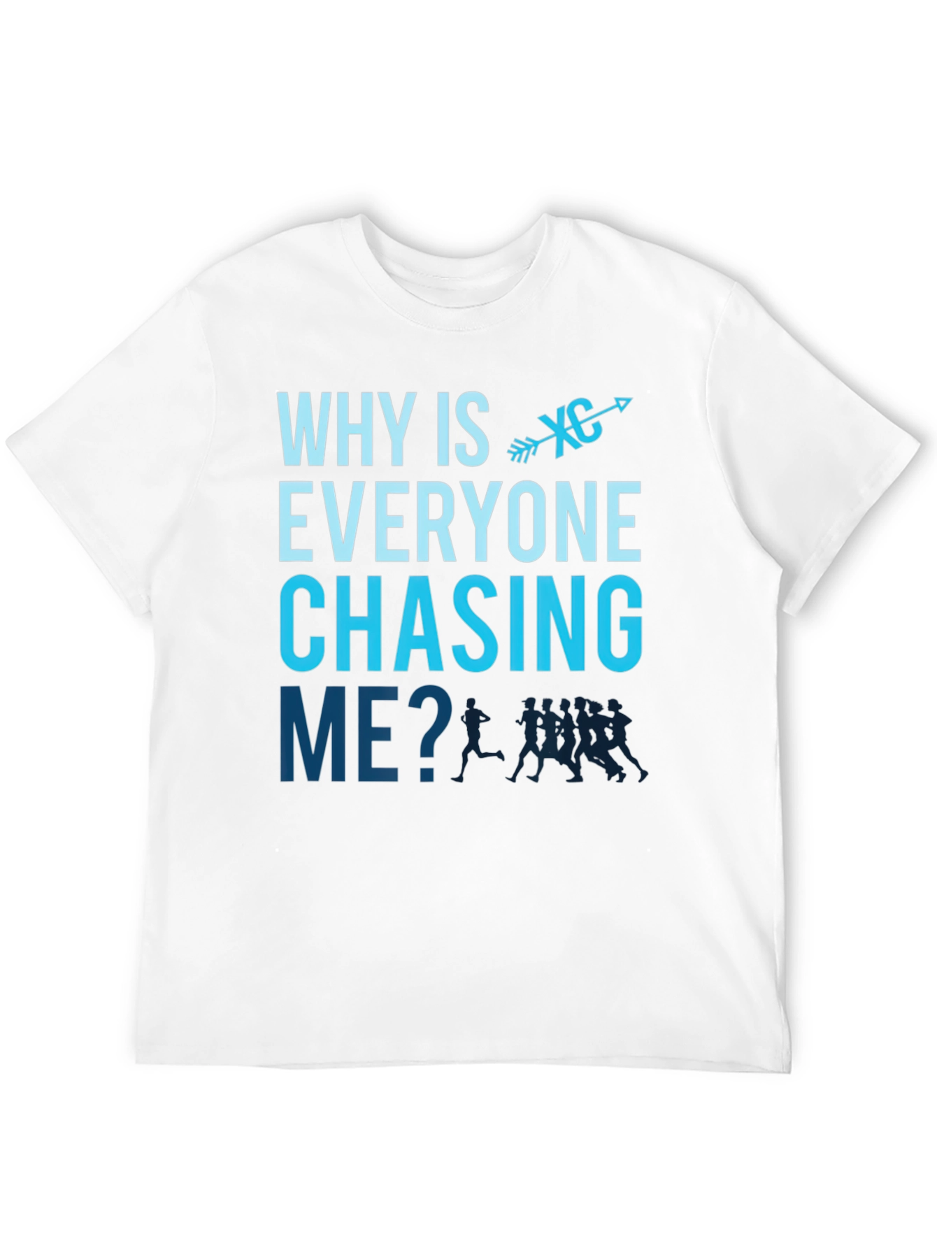 Black Cross Country Runner T-Shirt - Why Is Everyone Chasing Me? view 12