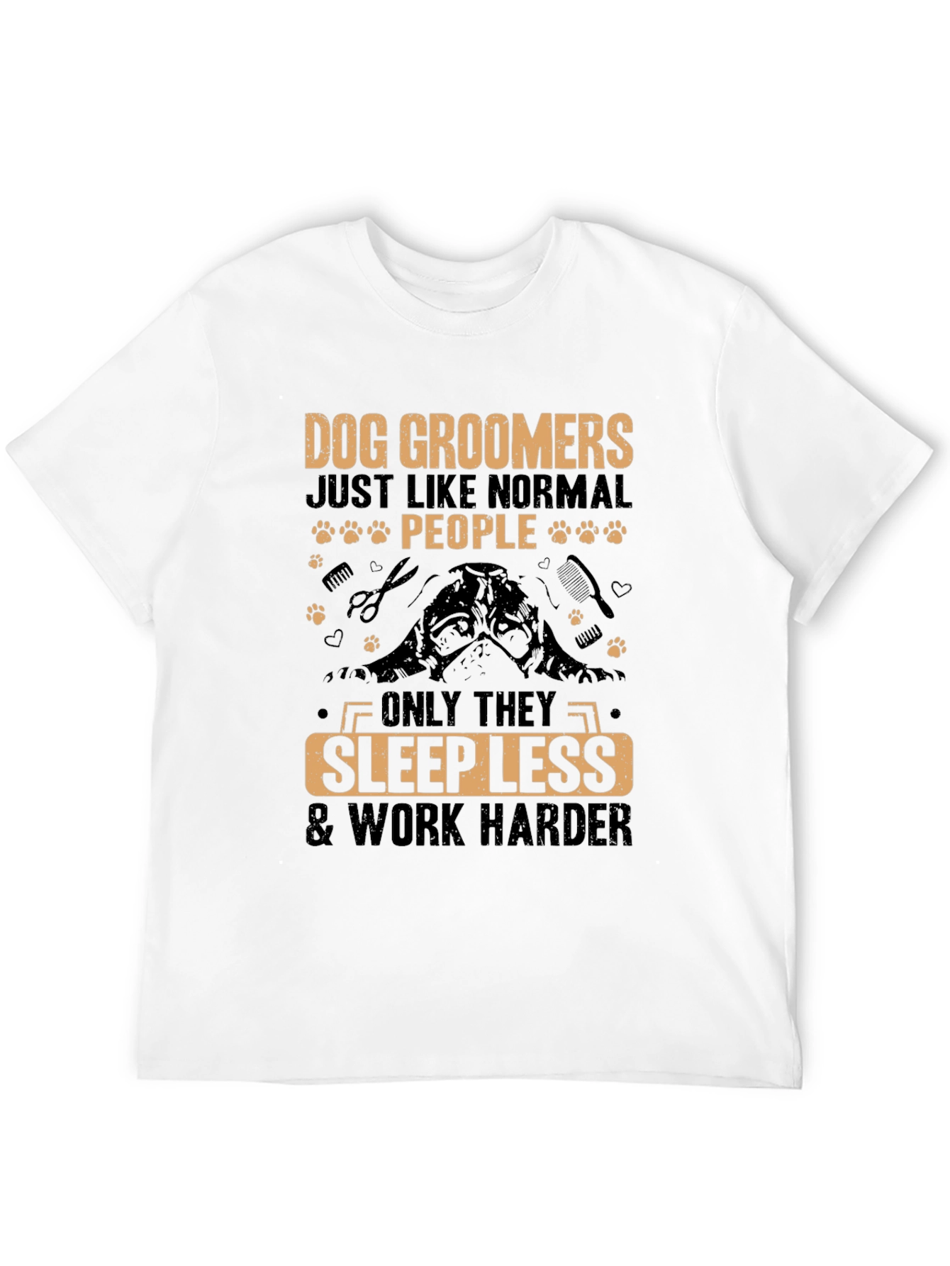 Black Dog Groomer T-Shirt - Sleep Less, Work Harder view 12