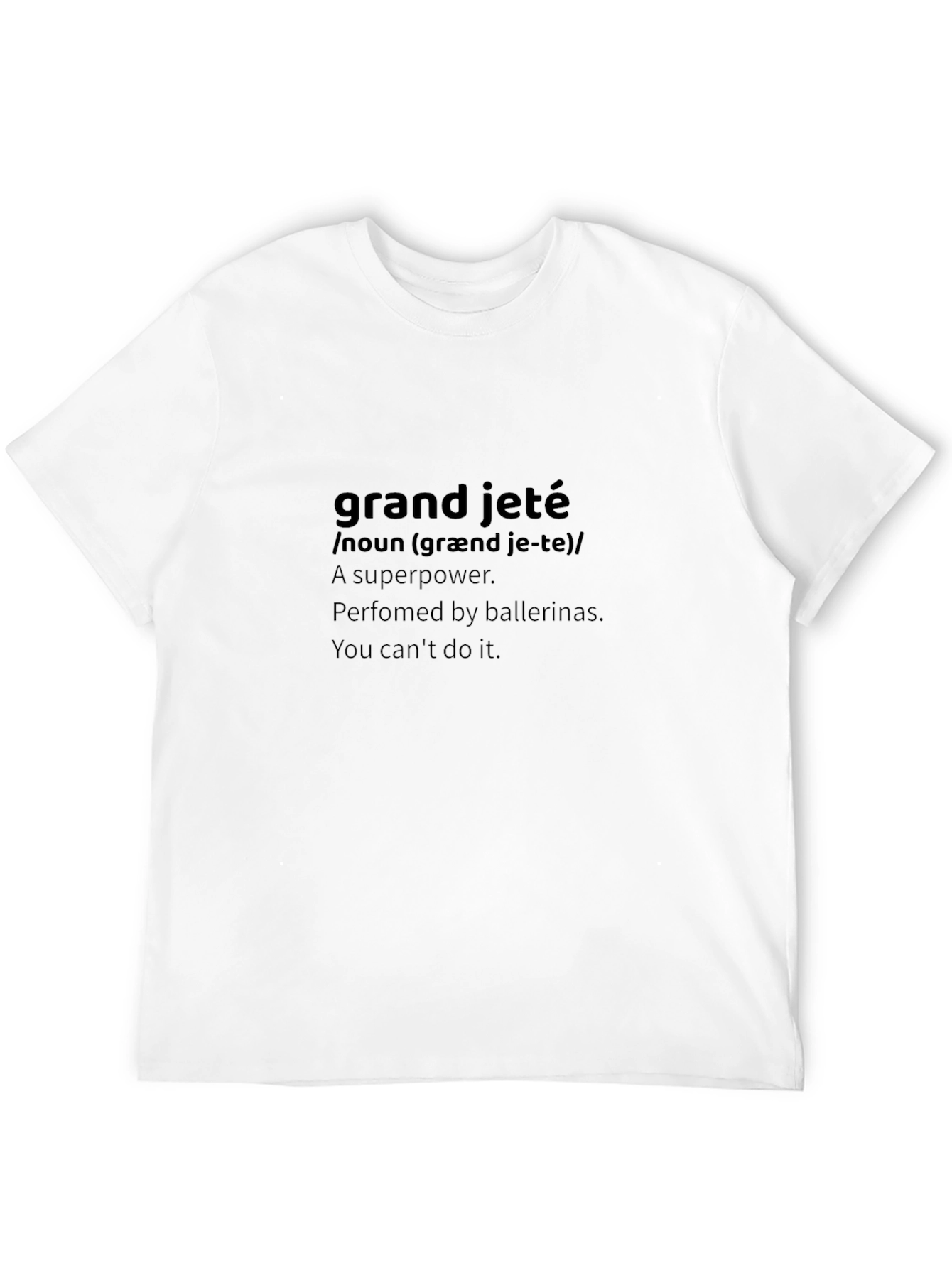 Black Grand Jeté Ballerina T-Shirt - Superpower Definition view 12